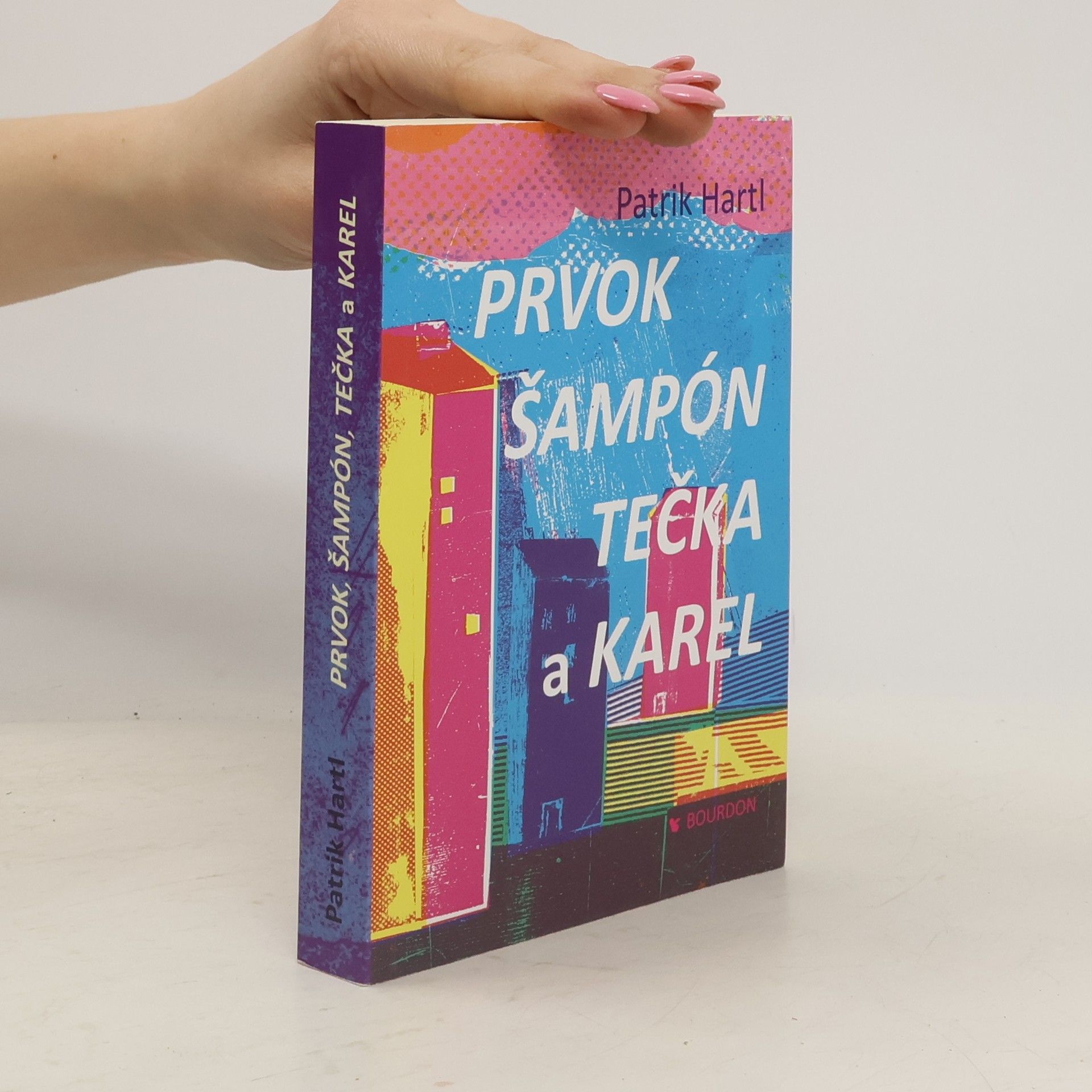 Prvok, Šampón, Tečka a Karel