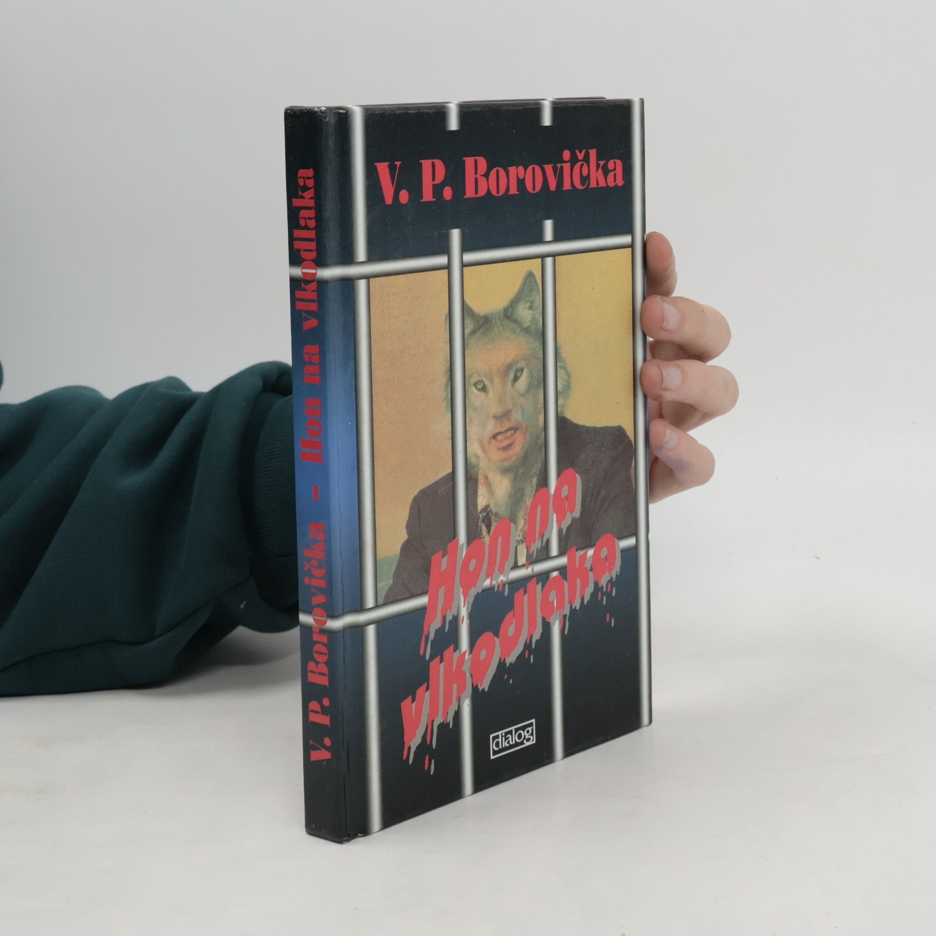 Václav Pavel Borovička Hon na vlkodlaka
