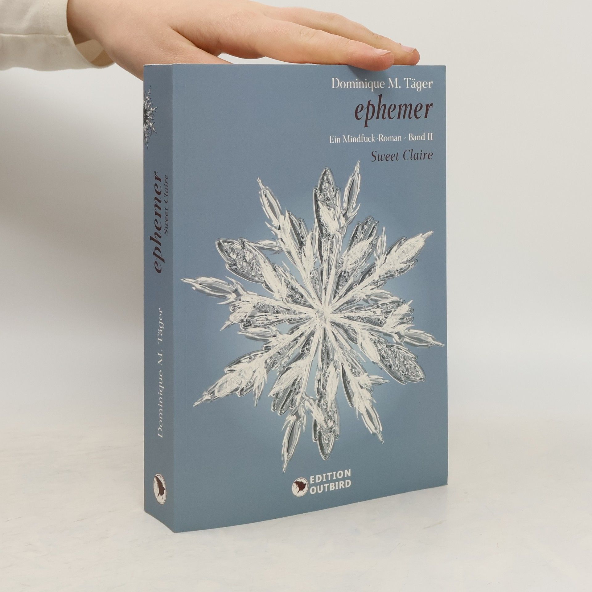 Dominique M. Täger Ephemer