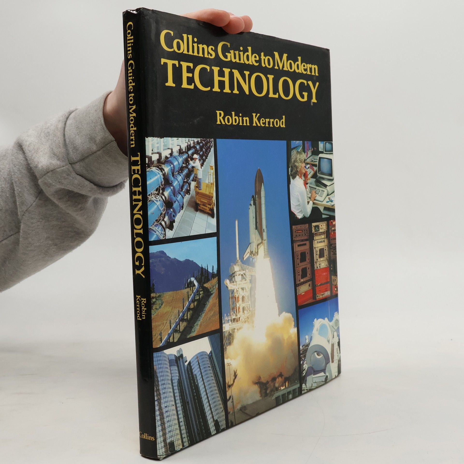 Robin Kerrod Collins Guide to Modern Technology