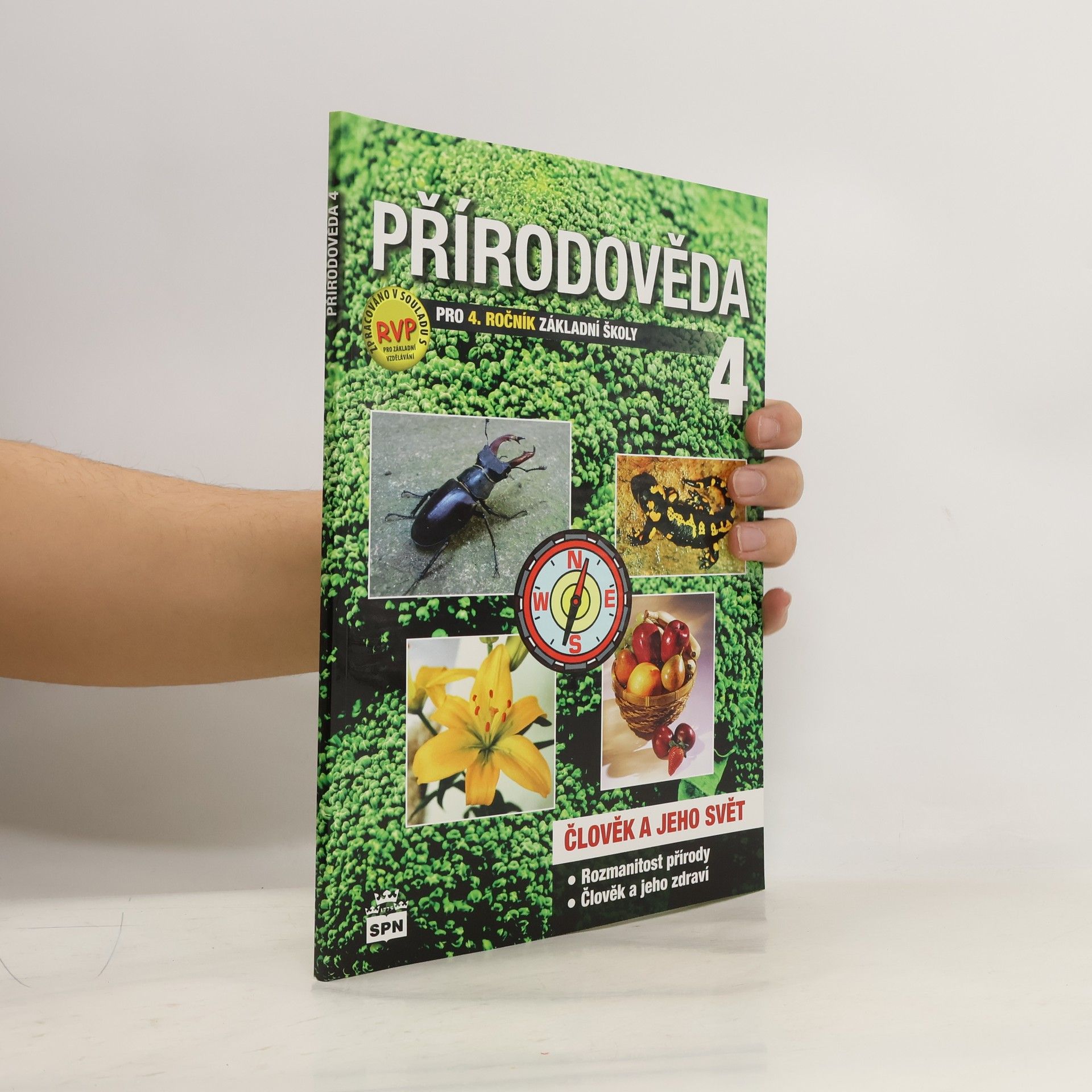 Milana Čechurová Přírodověda 4 pro 4. ročník základní školy : člověk a jeho svět