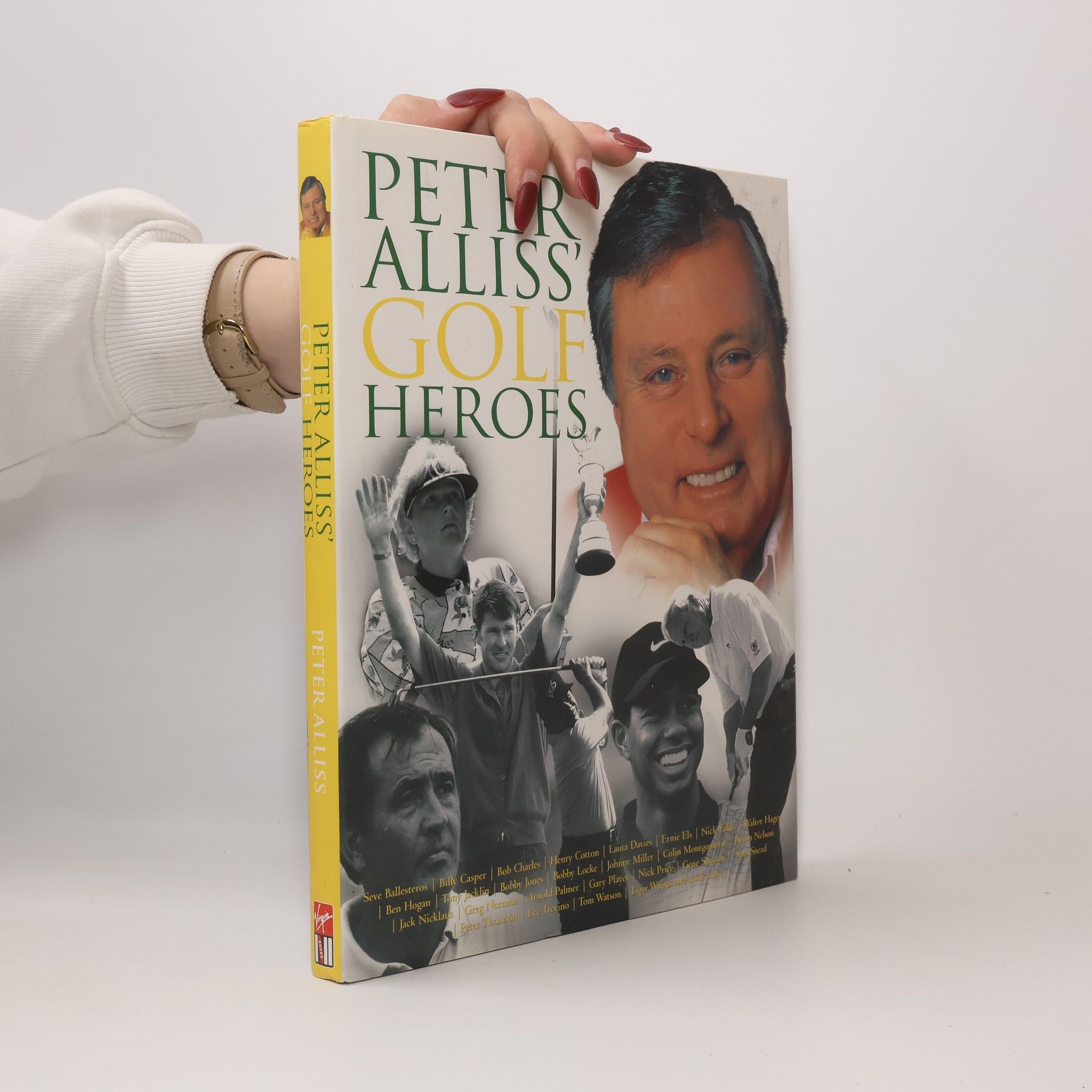 Peter Alliss Peter Alliss' Golf Heroes