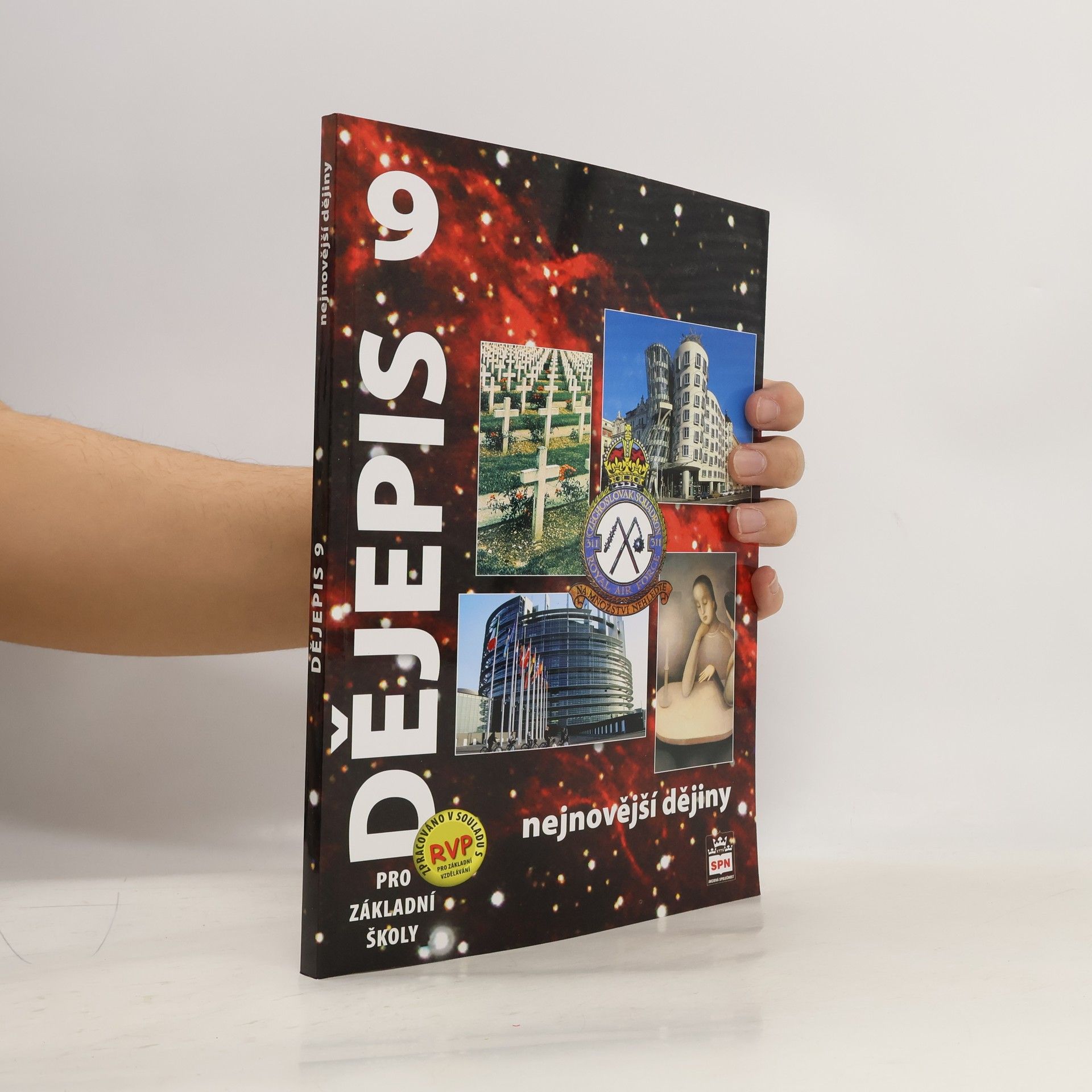 Veronika Válková Dějepis 9. Nejnovější dějiny. Pro základní školy