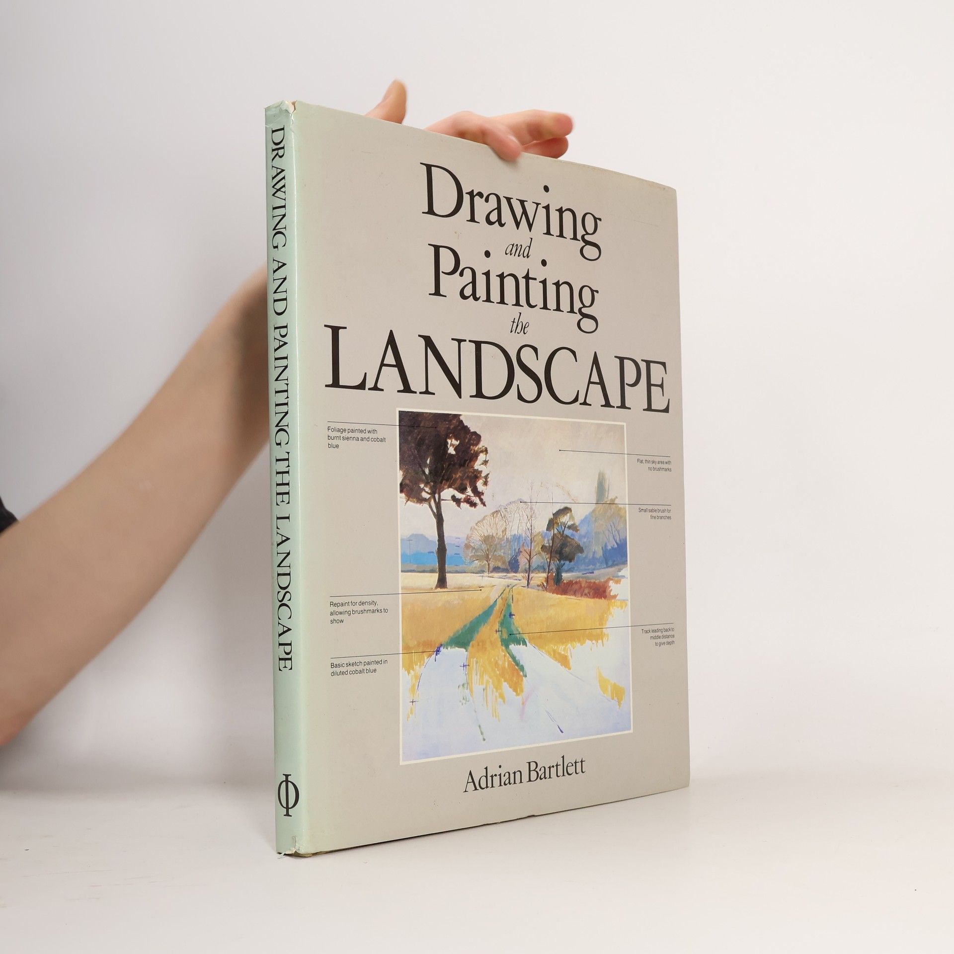 Adrian Bartlett Drawing and Painting the Landscape