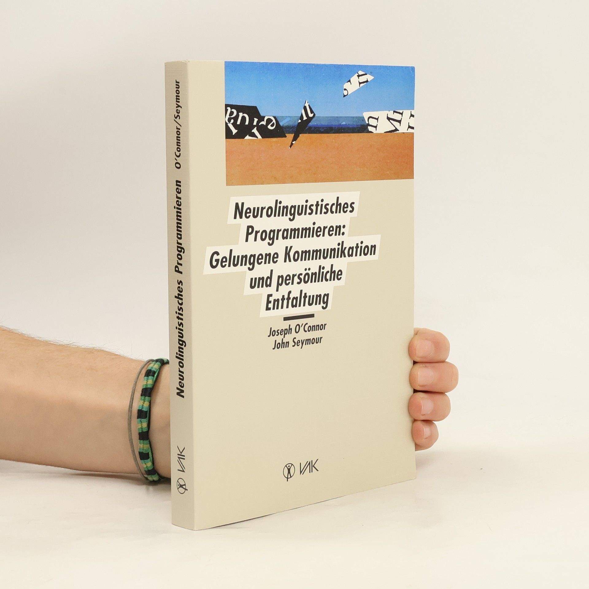 Joseph O'Connor Neurolinguistisches Programmieren