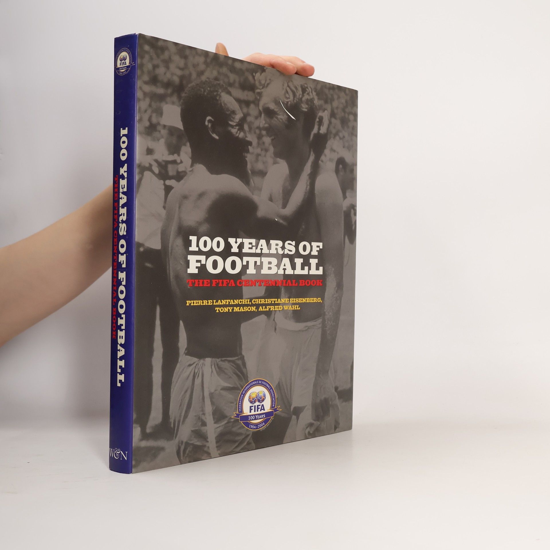 Alfred Wahl 100 Years Of Football