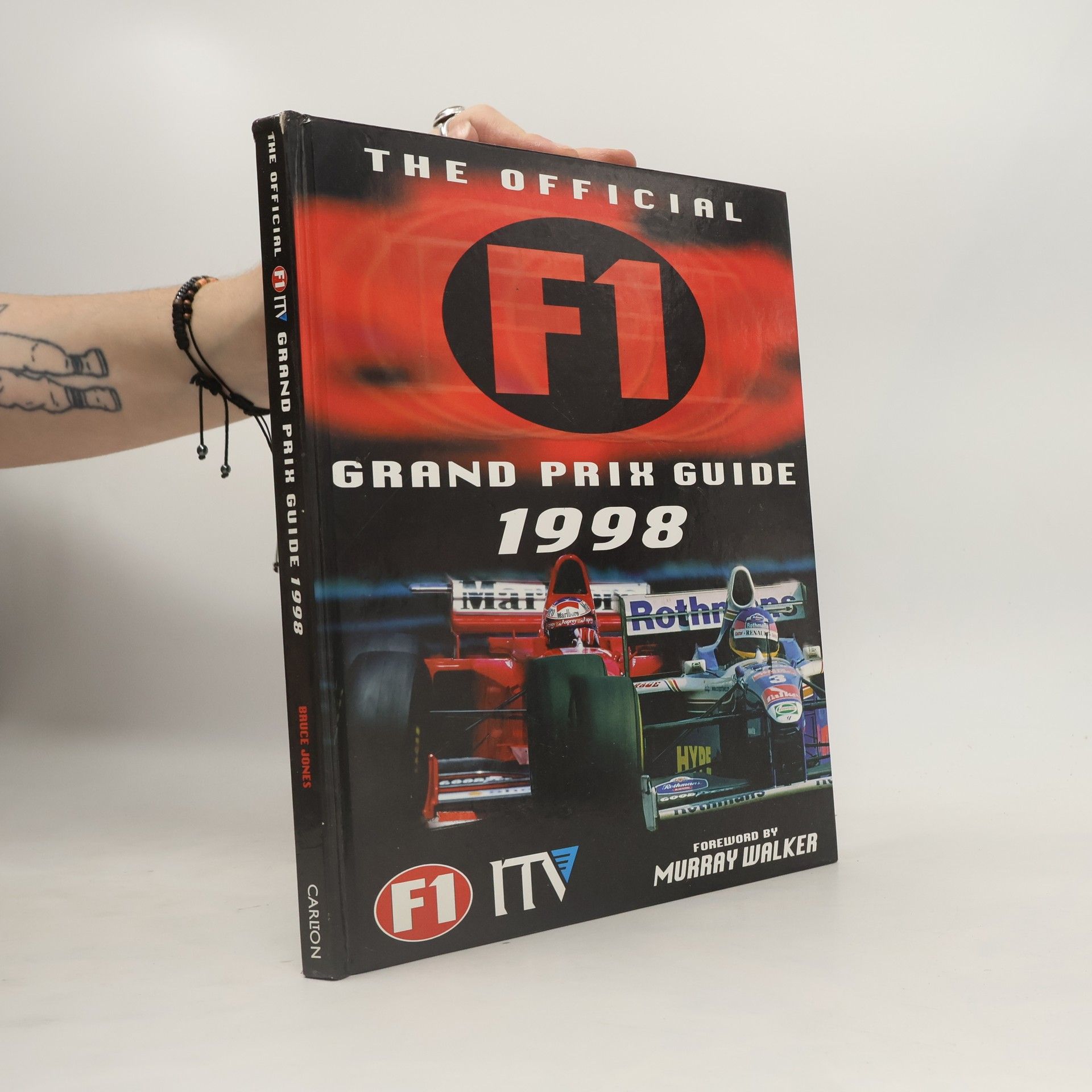 Bruce Jones The Official Formula One 1998 Grand Prix Guide