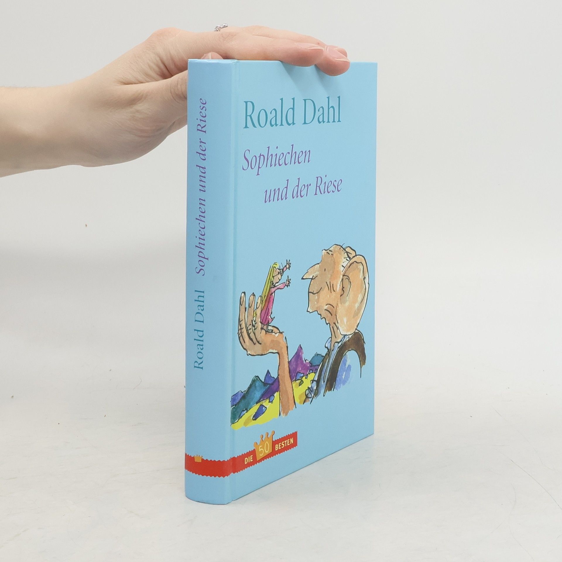 Roald Dahl Sophiechen und der Riese