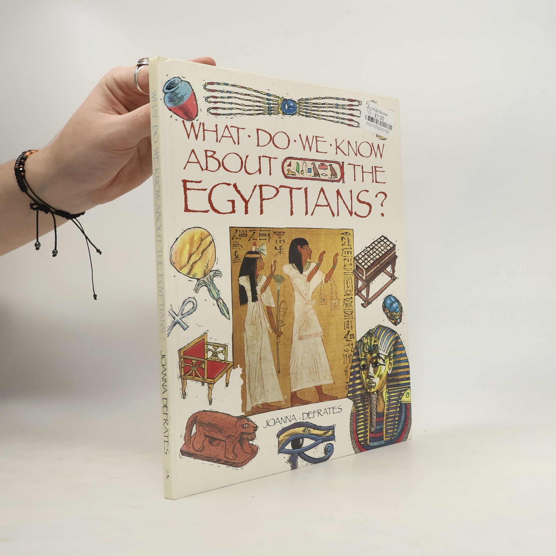 Joanna Defrates What Do We Know About the Egyptians