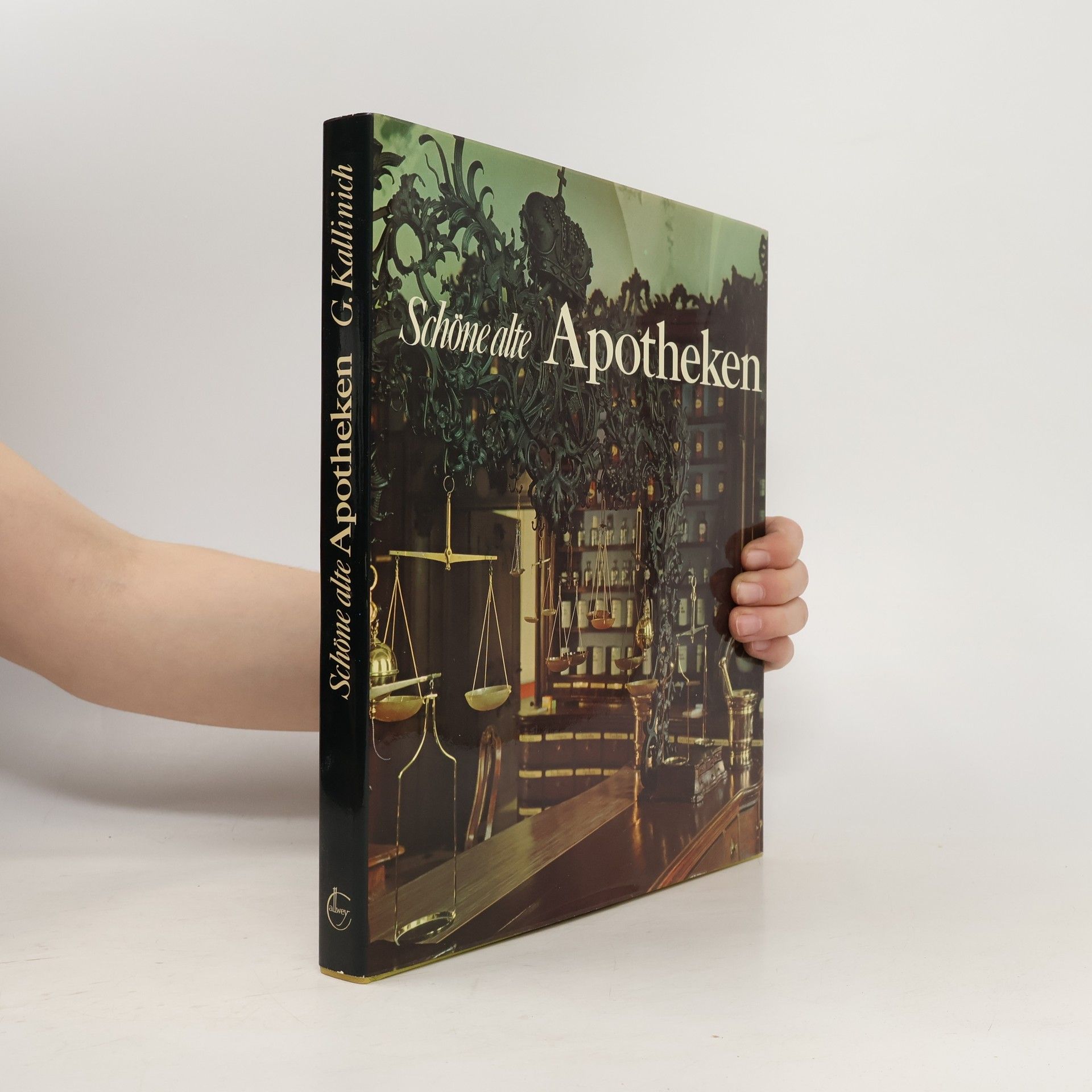 Günter Kallinich Schöne alte Apotheken
