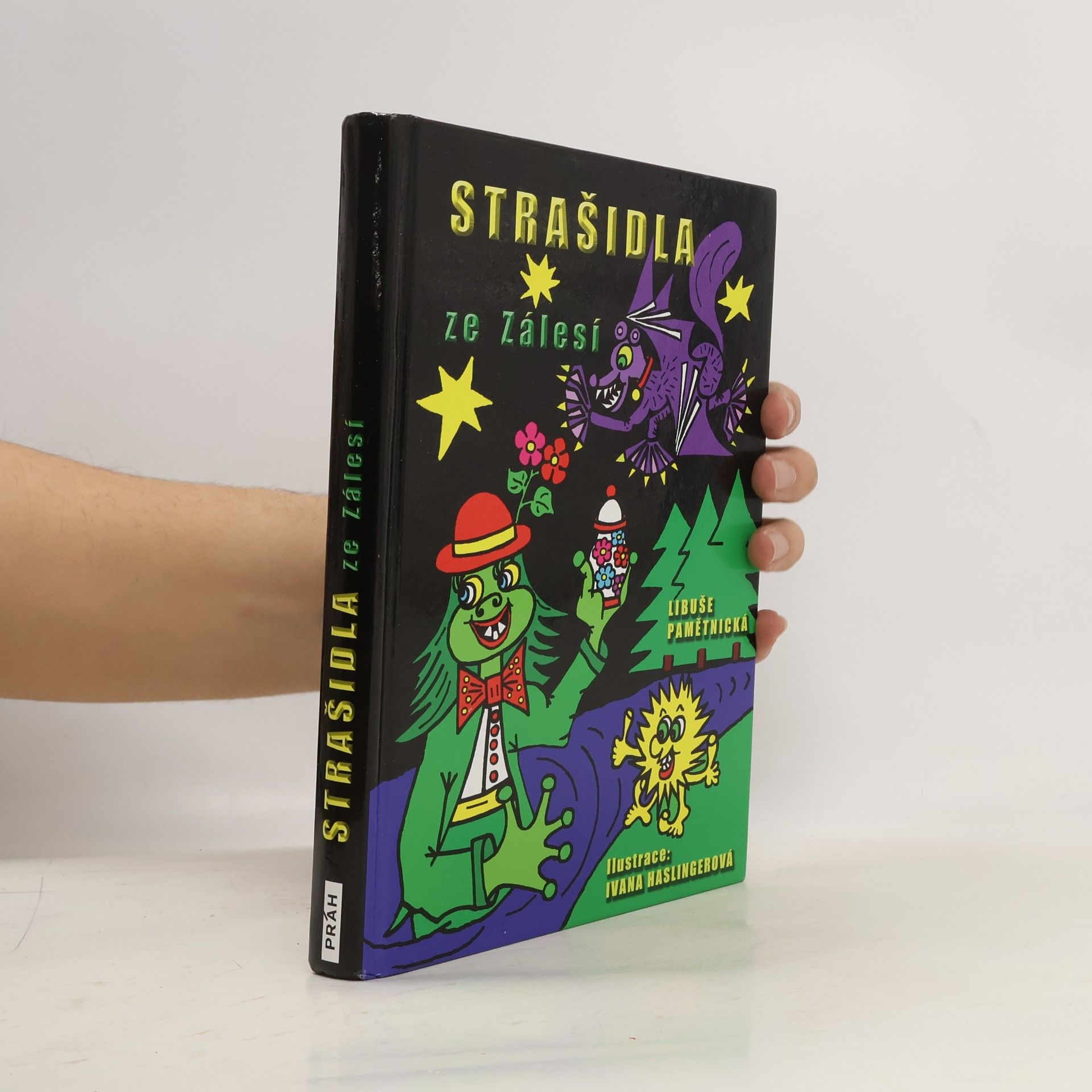 Libuše Pamětnická Strašidla ze Zálesí