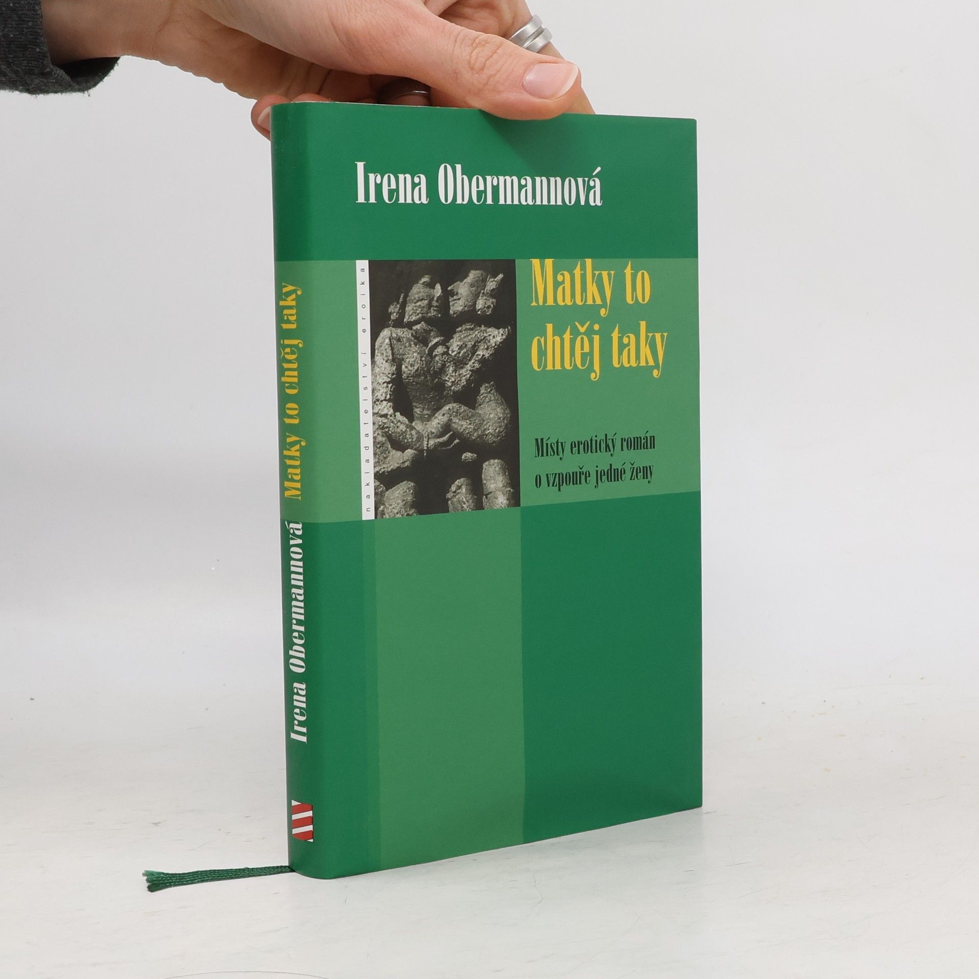 Irena Obermannová Matky to chtěj taky