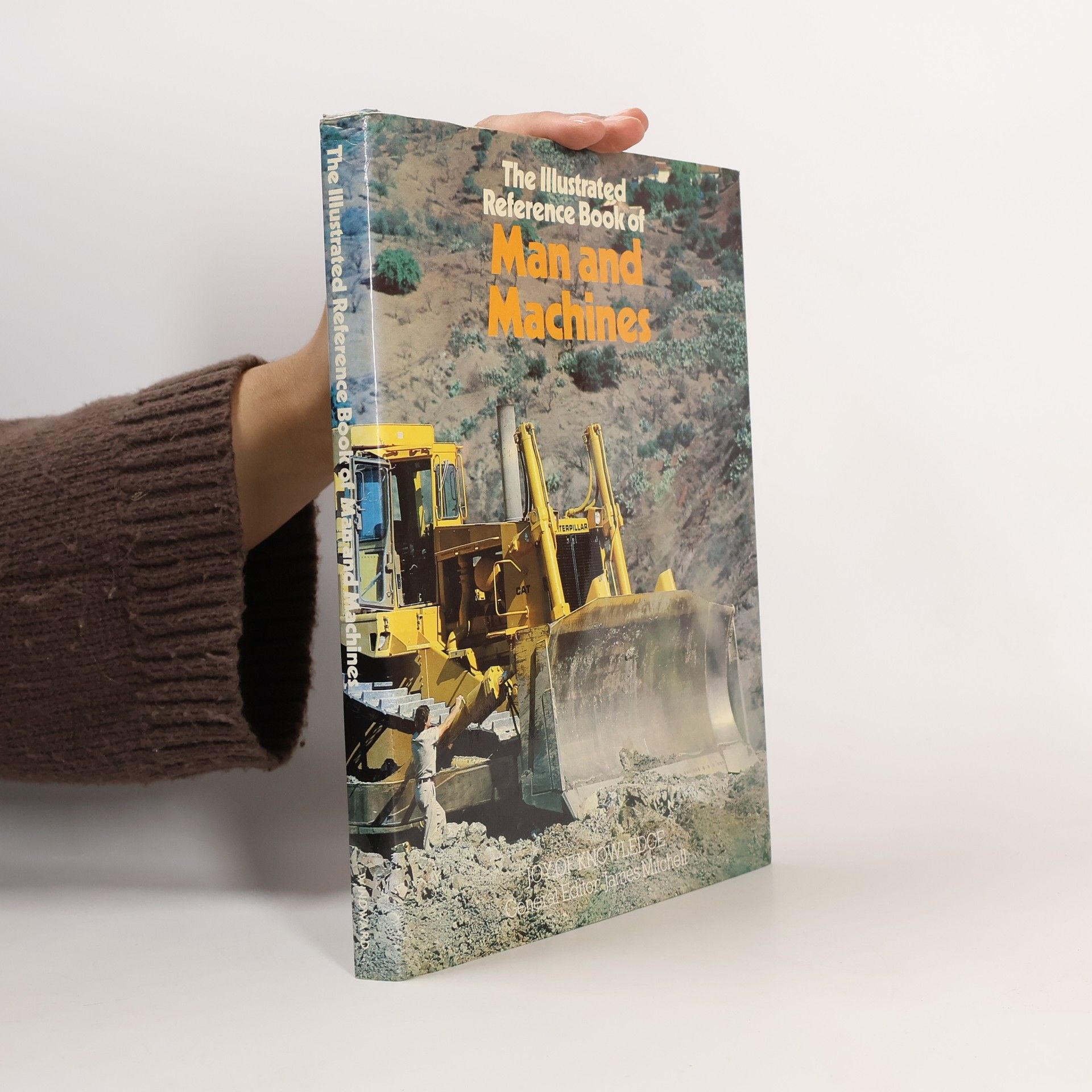 James Mitchell The Illustrated Reference Book of Man and Machines