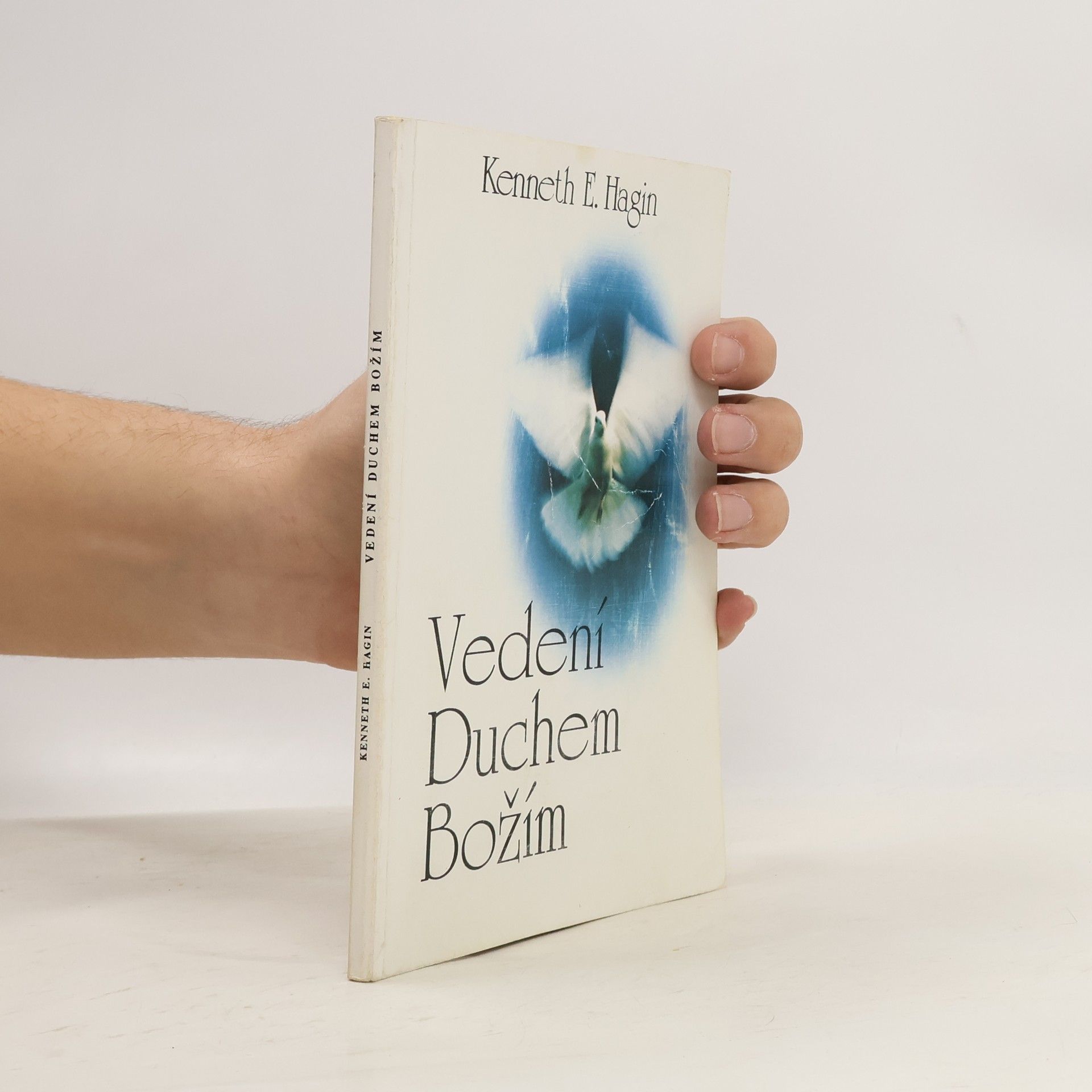 Kenneth E. Hagin Vedení Duchem Božím