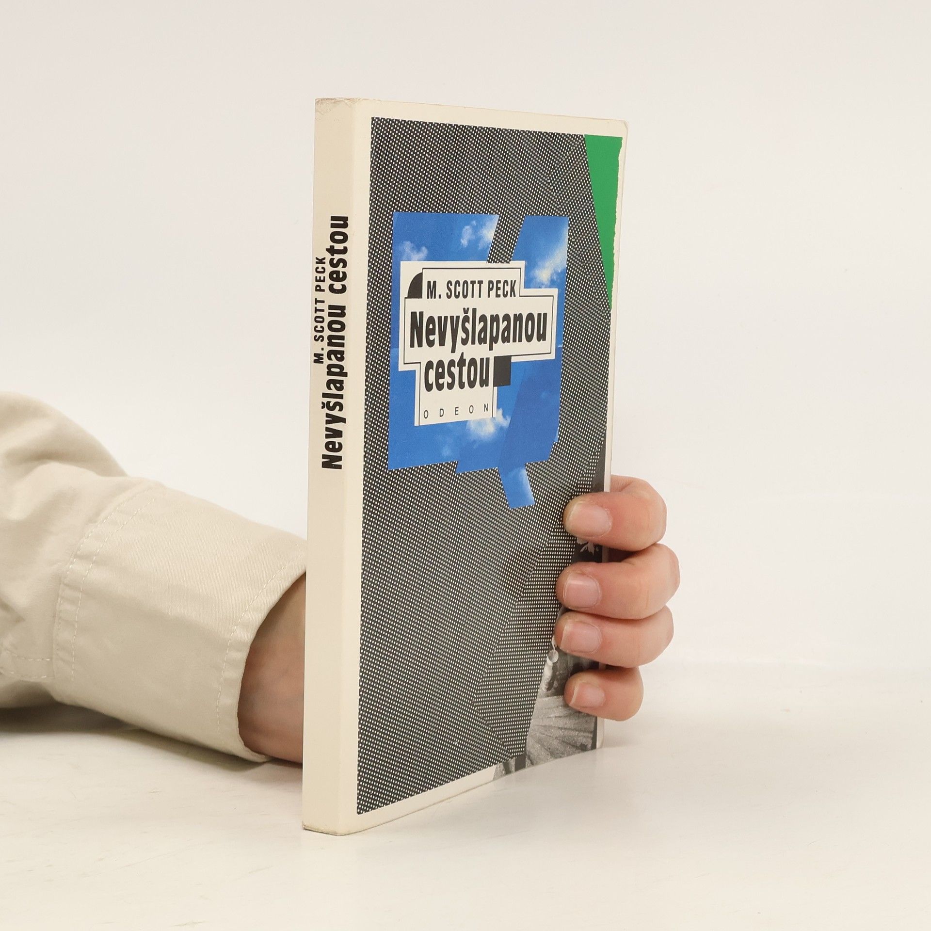 M. Scott Peck Nevyšlapanou cestou