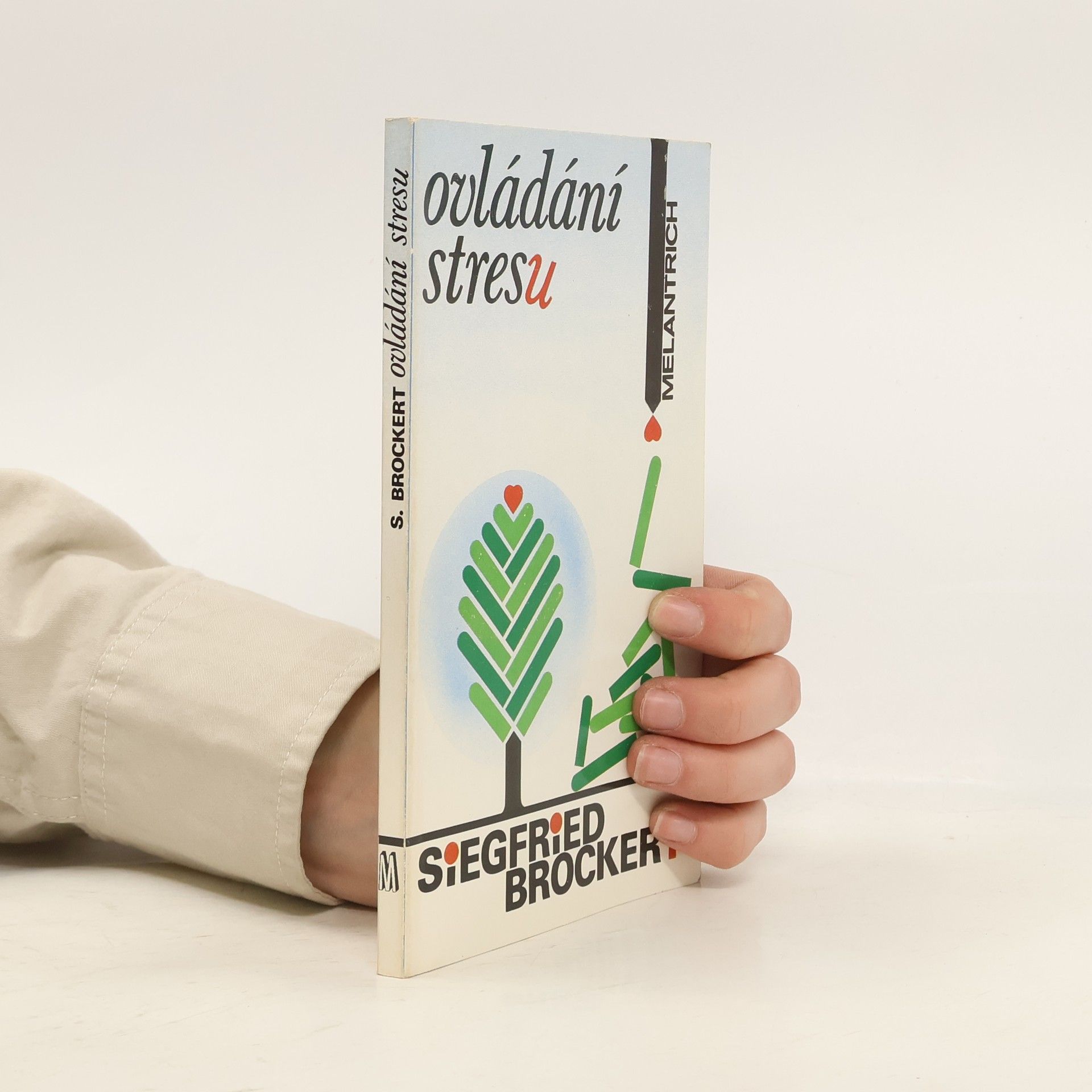 Siegfried Brockert Ovládání stresu