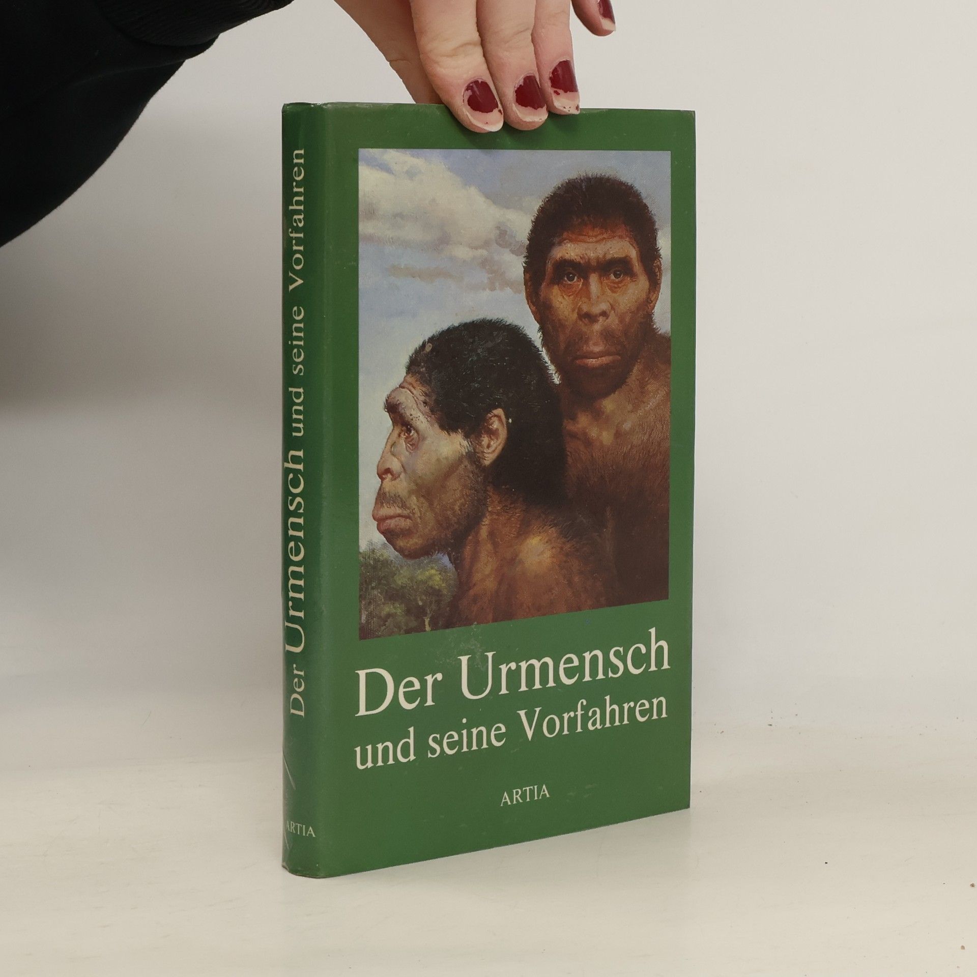 Zdeněk Burian Der Urmensch und seine Vorfahren