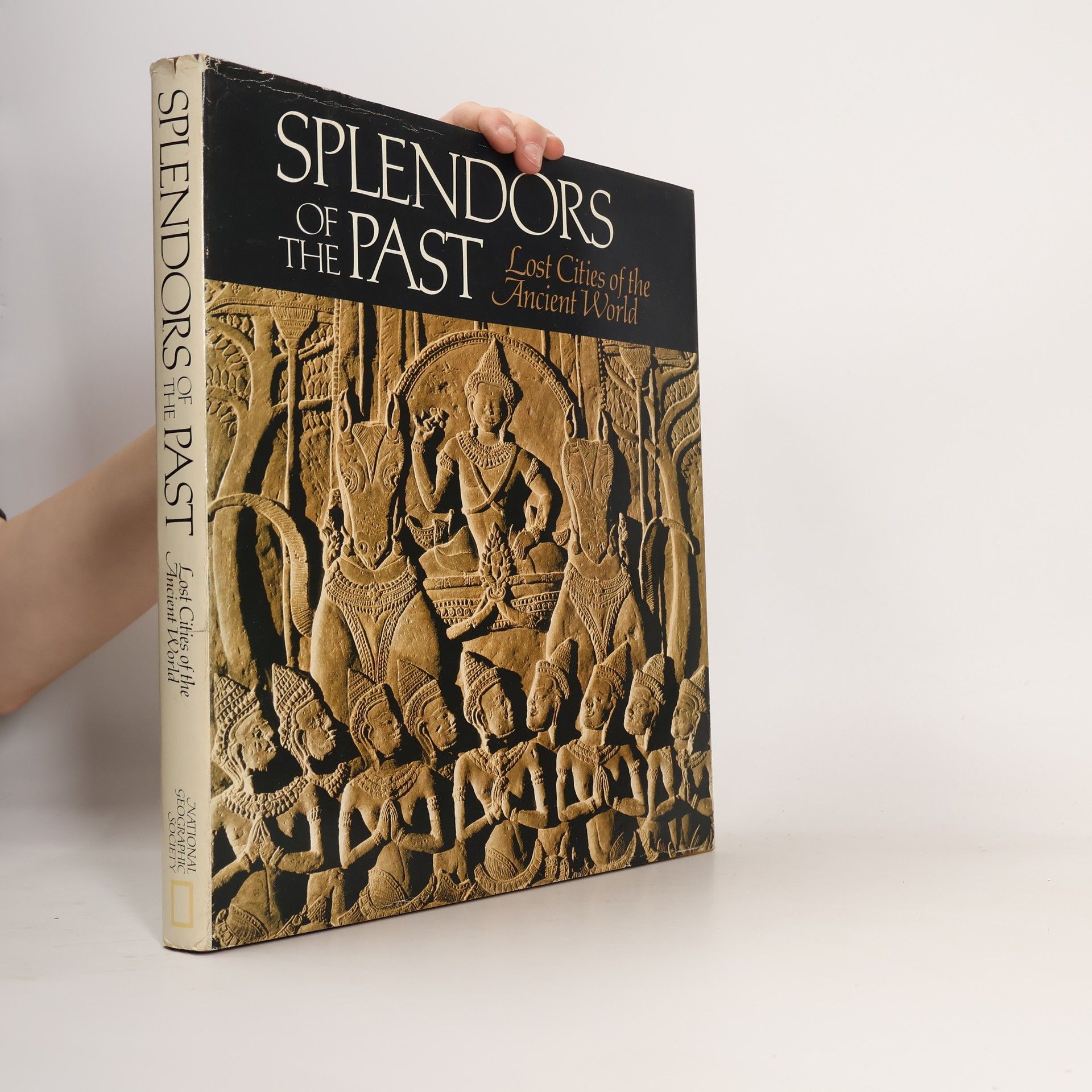 AA.VV. Splendors of the Past. Lost Cities of the Ancient World