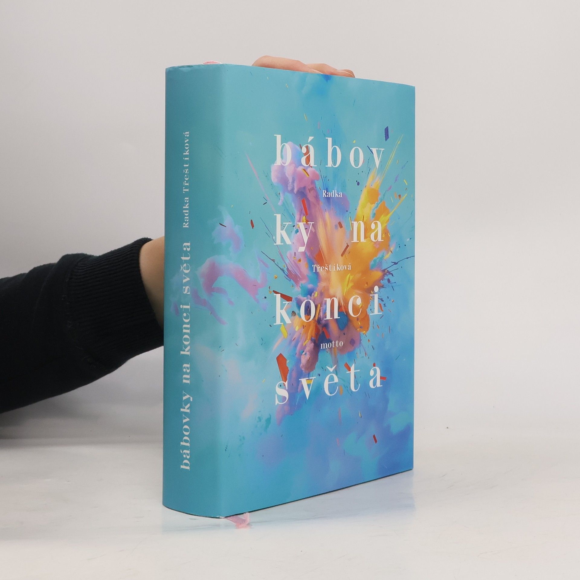 Radka Třeštíková Bábovky na konci světa