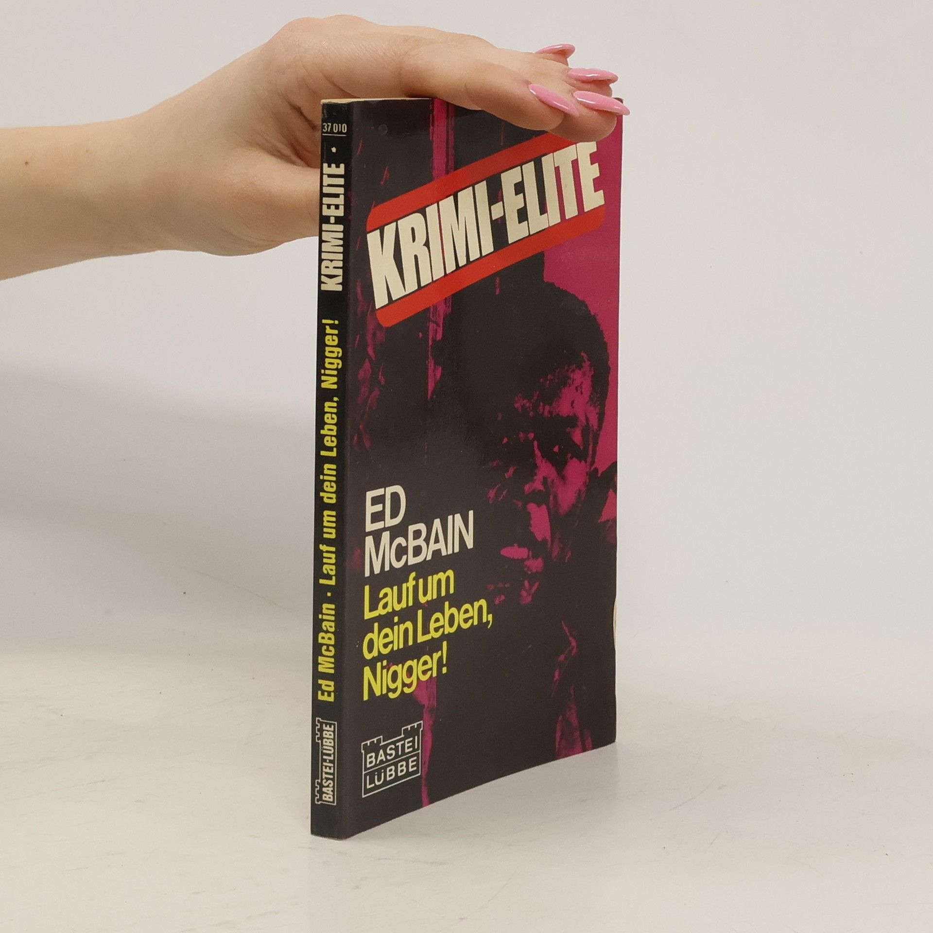 Ed McBain Lauf um dein Leben, Nigger!