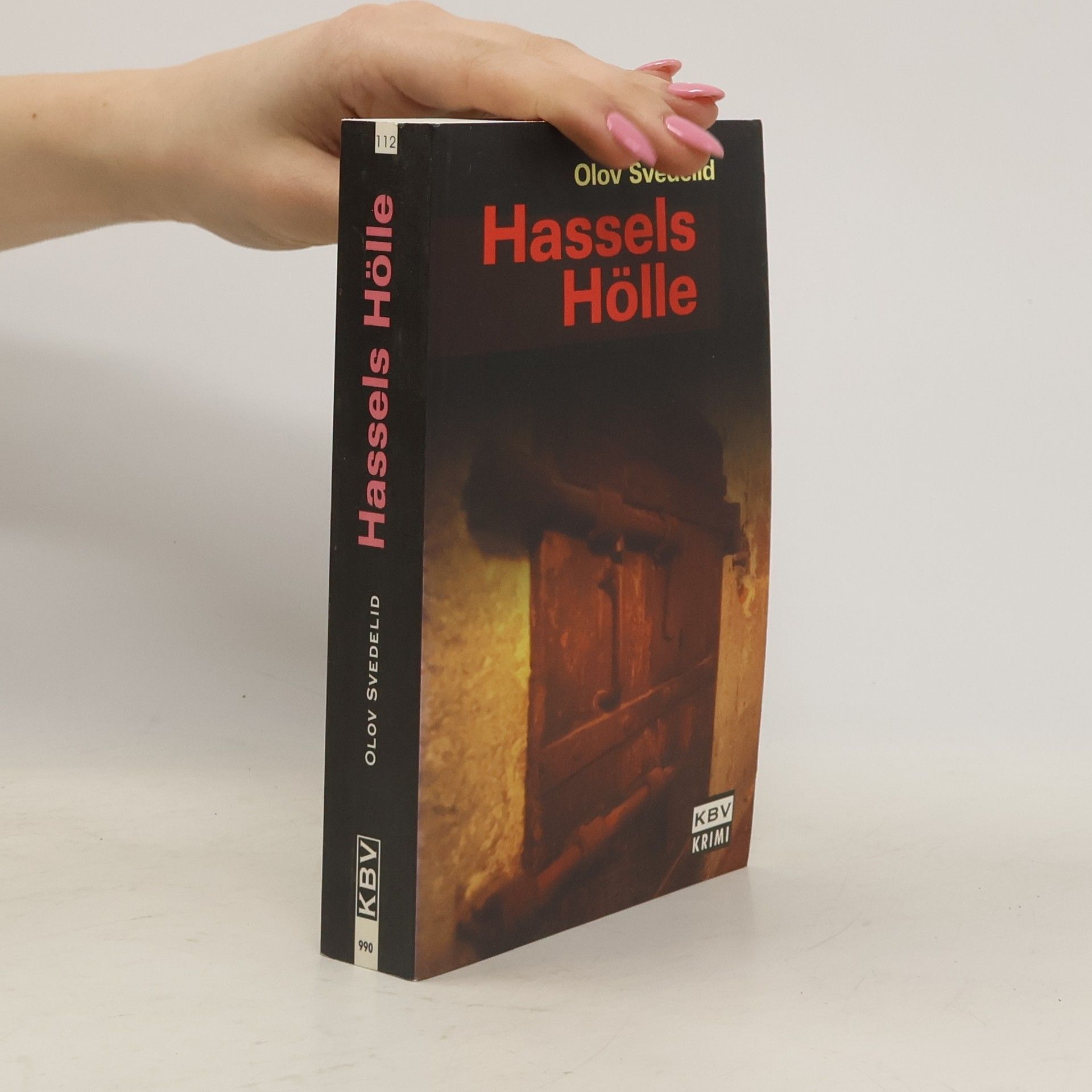 Olov Svedelid Hassels Hölle