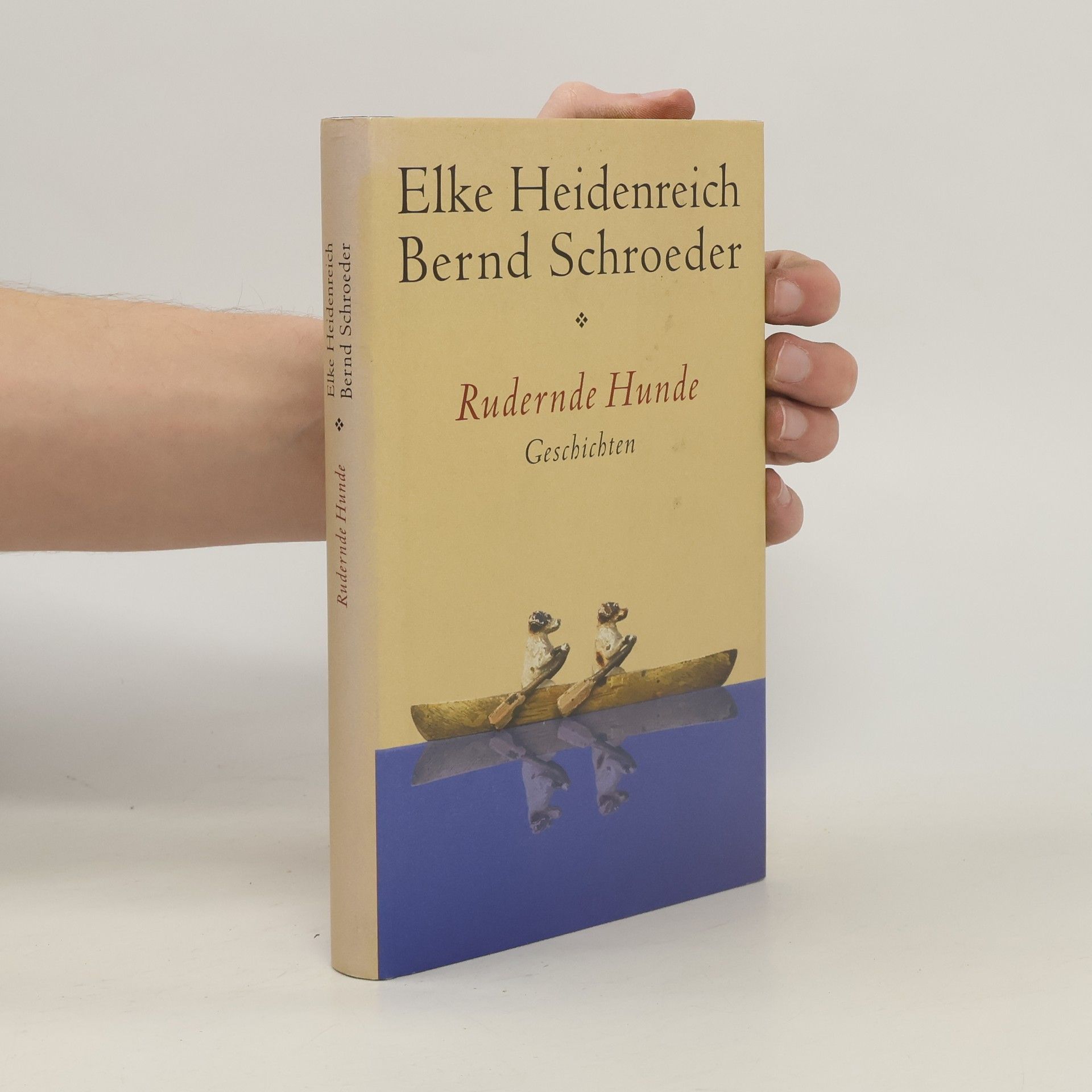 Elke Heidenreich Rudernde Hunde