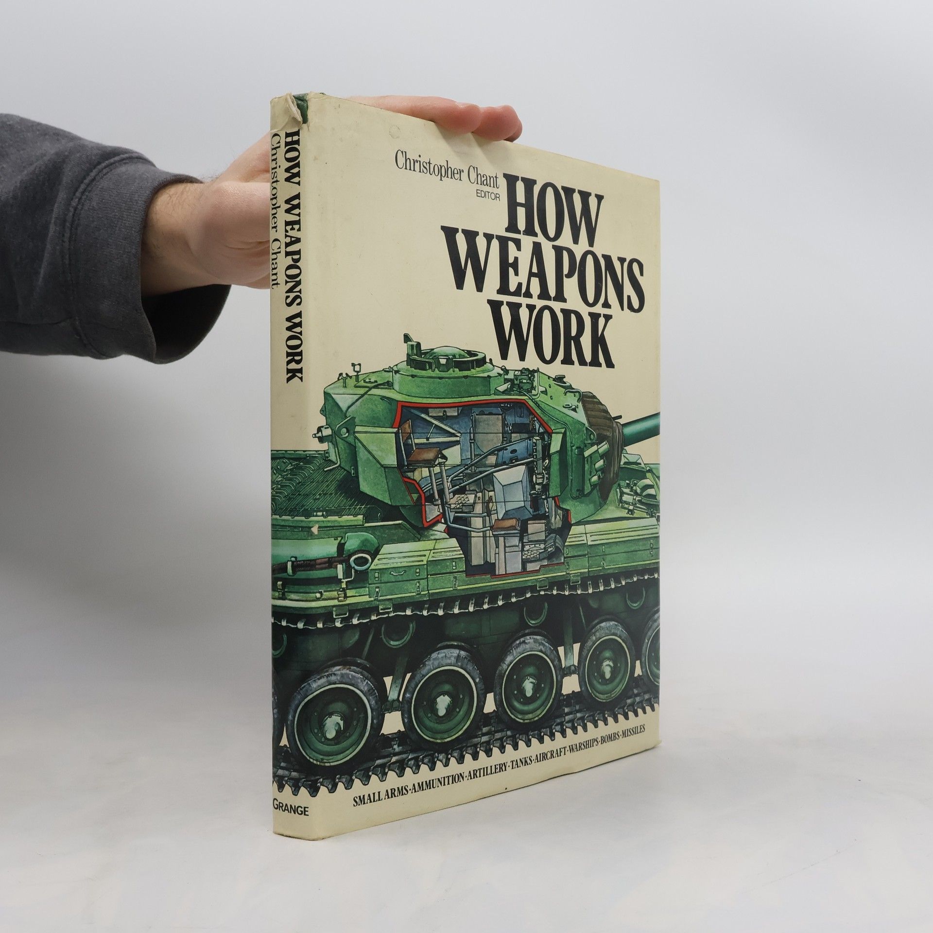 Christopher Chant How Weapons Work