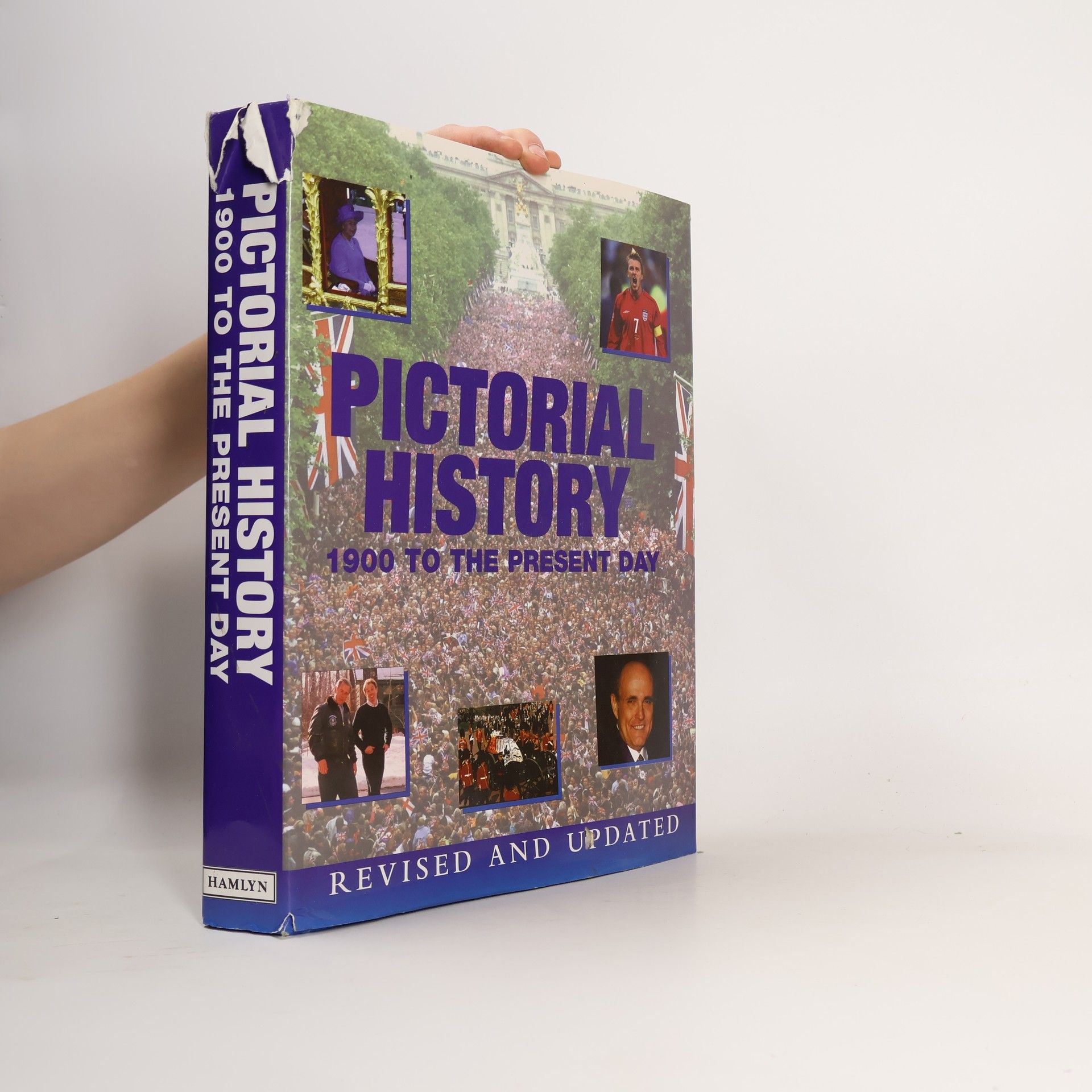 Pictorial History - 1900-Present - Revised and Updated