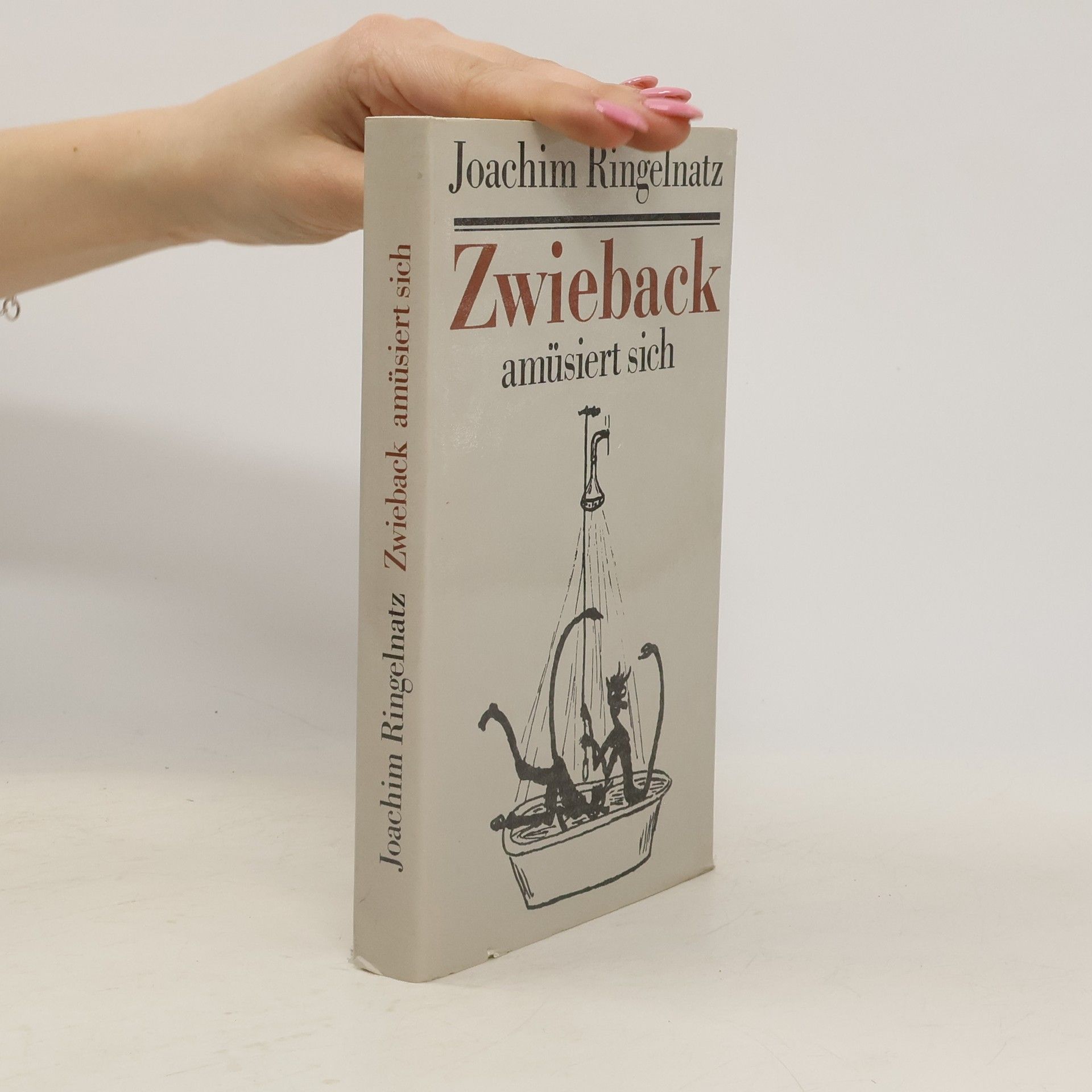 Joachim Ringelnatz Zwieback amüsiert sich