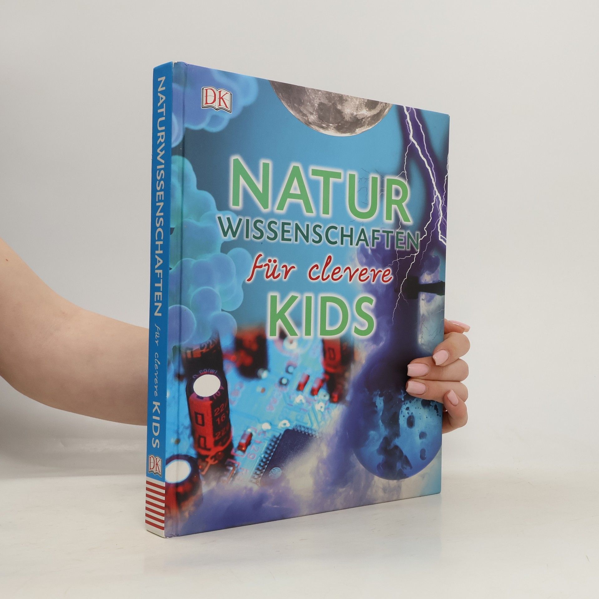 Chris Woodford Naturwissenschaften für clevere Kids