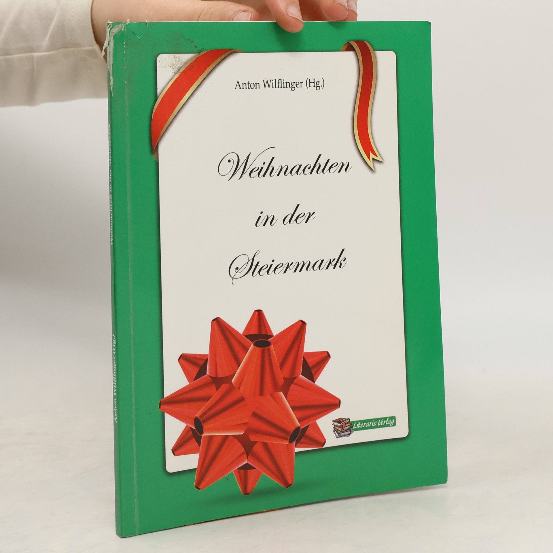 Anton Wilflinger Weihnachten in der Steiermark