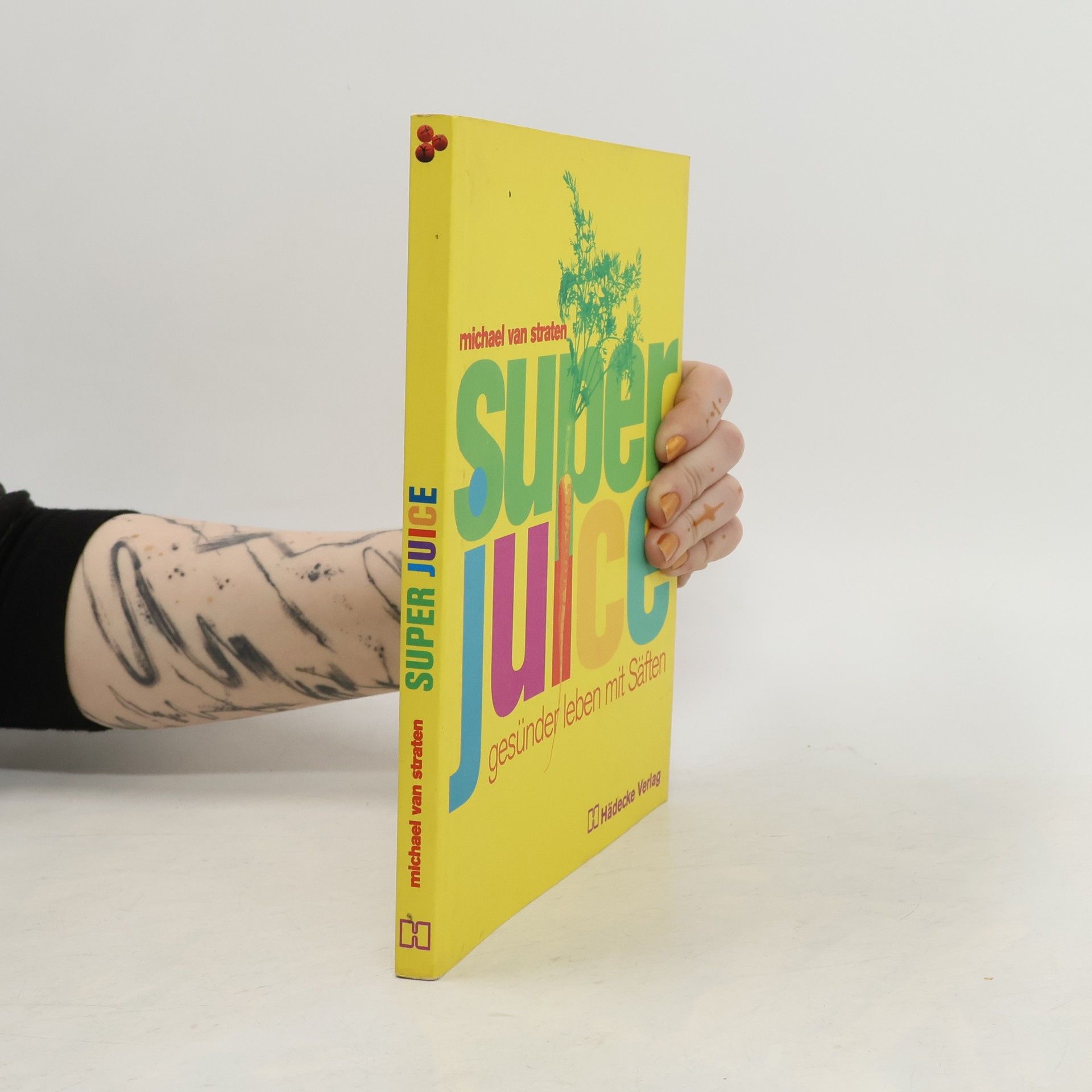 Michael van Straten Superjuice