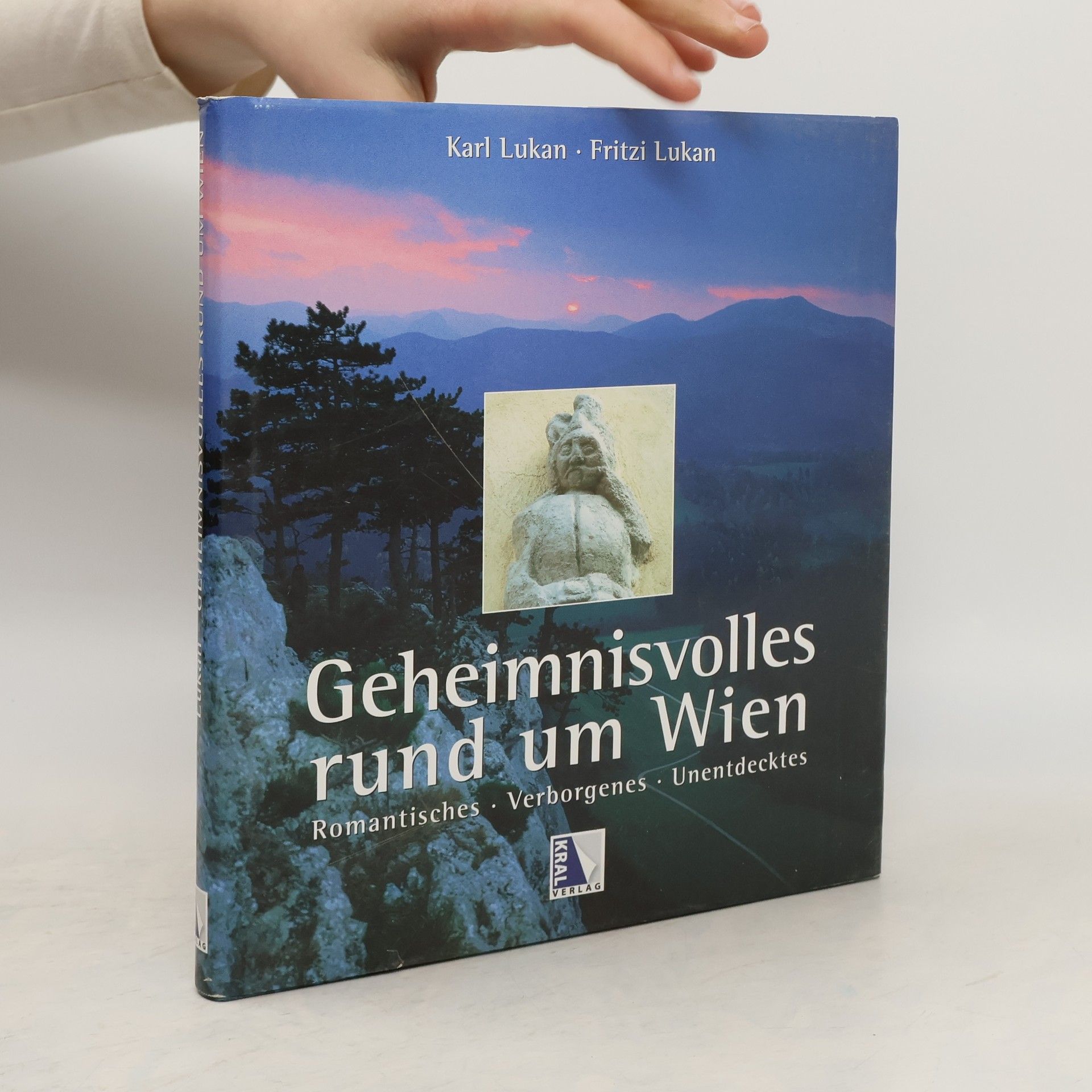 Karl Lukan Geheimnisvolles rund um Wien