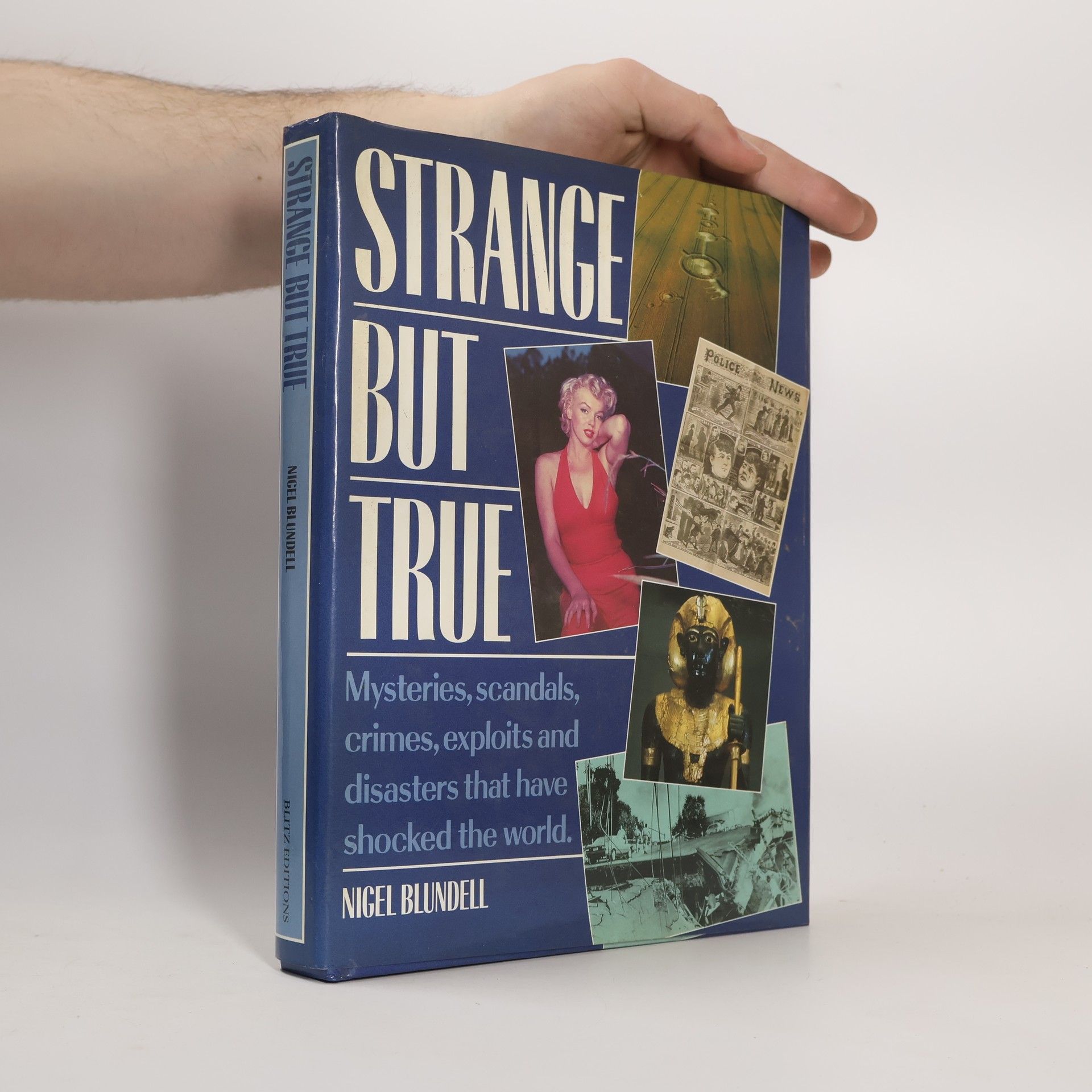 Nigel Blundell Strange But True