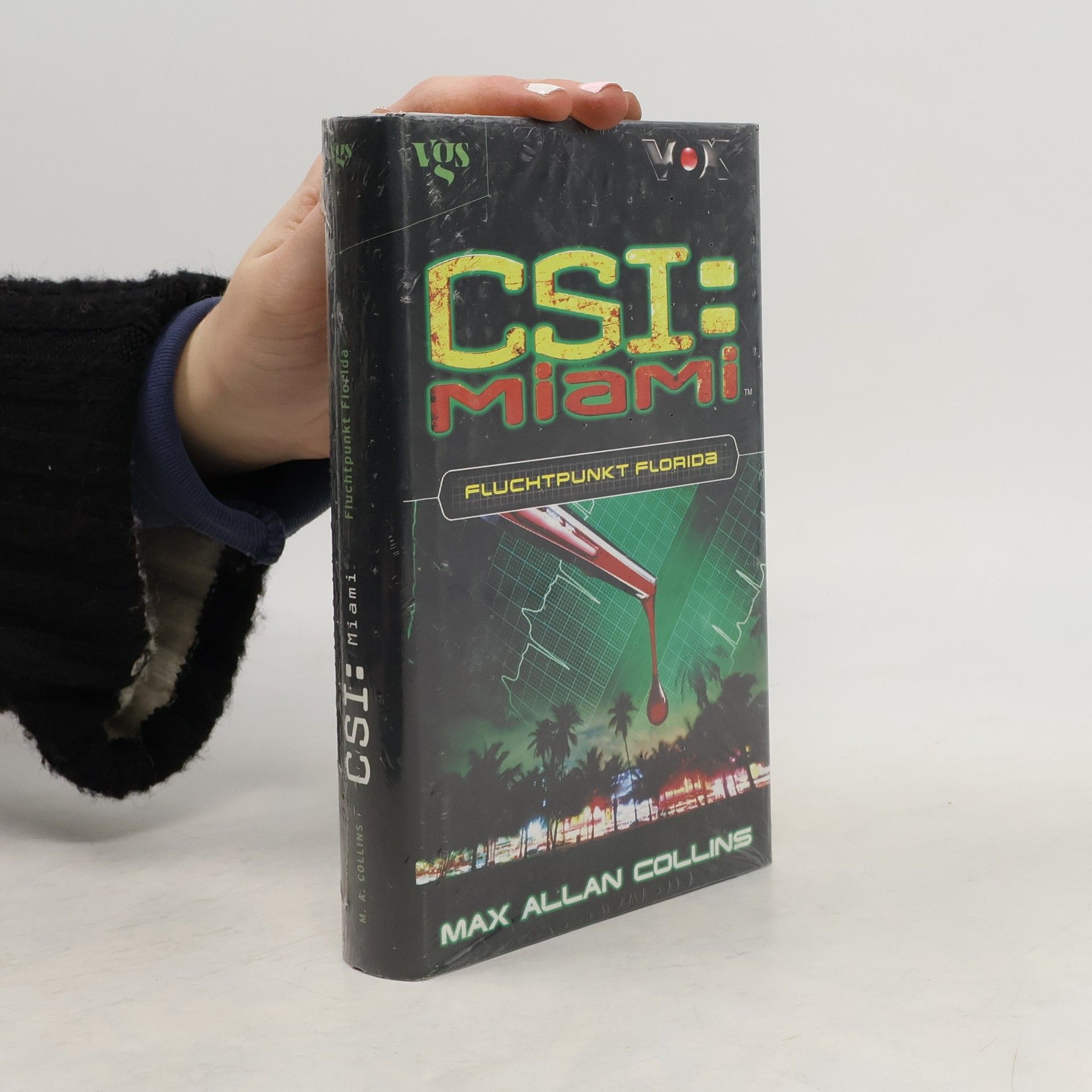Max Allan Collins CSI-Miami. Fluchtpunkt Florida