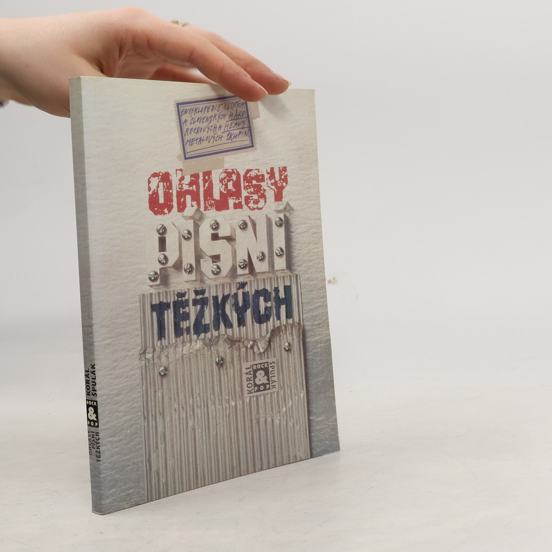 Petr Korál Ohlasy písní těžkých