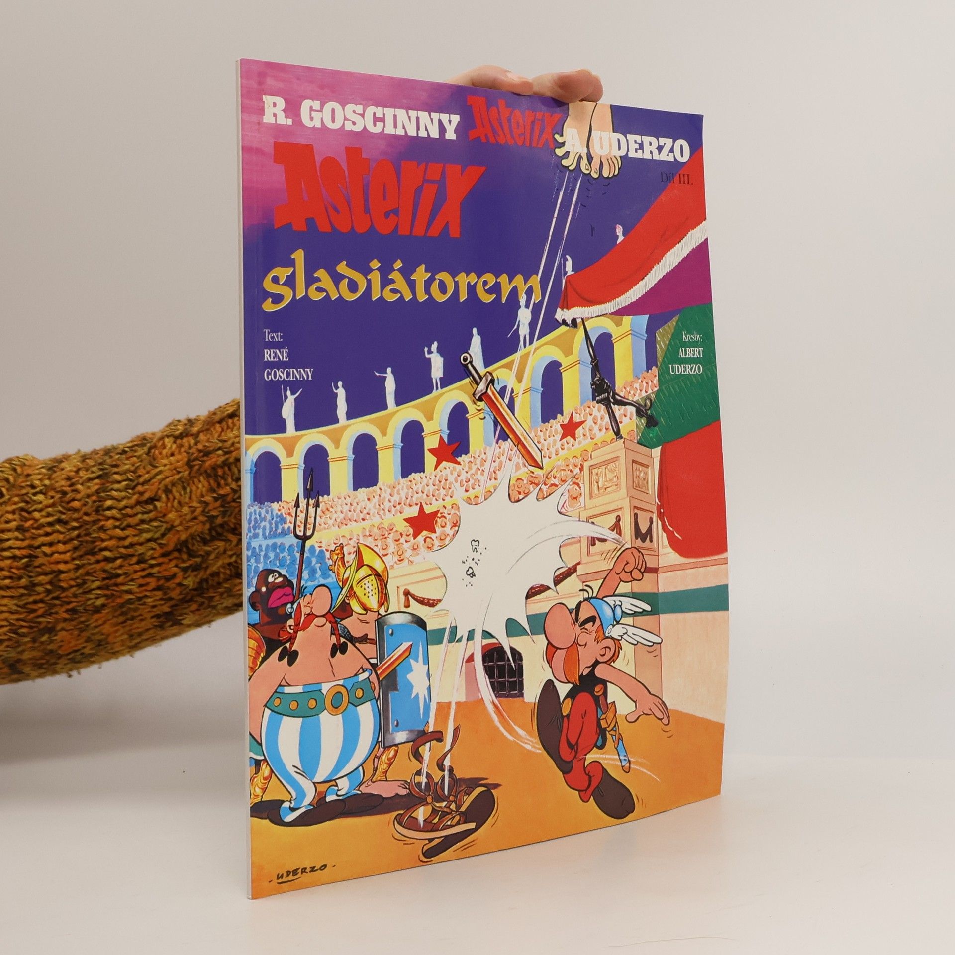 René Goscinny Asterix gladiátorem