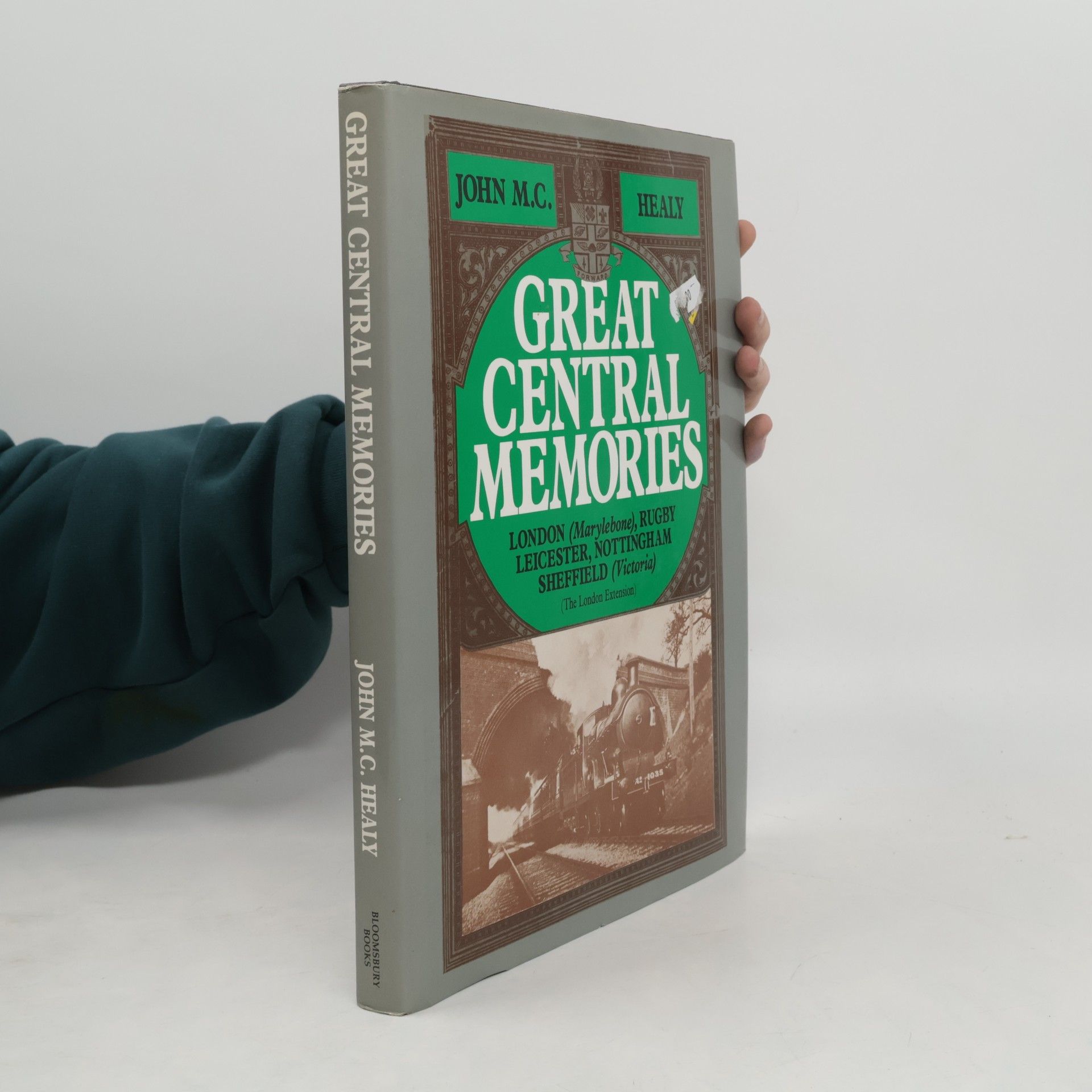 John M. C. Healy Great Central Memories