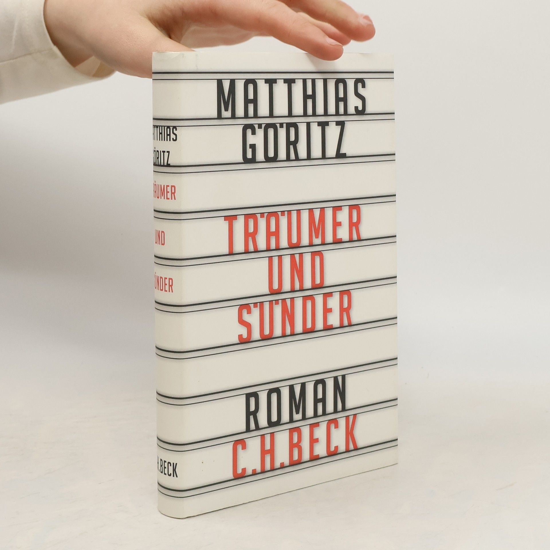 Matthias Göritz Träumer und Sünder