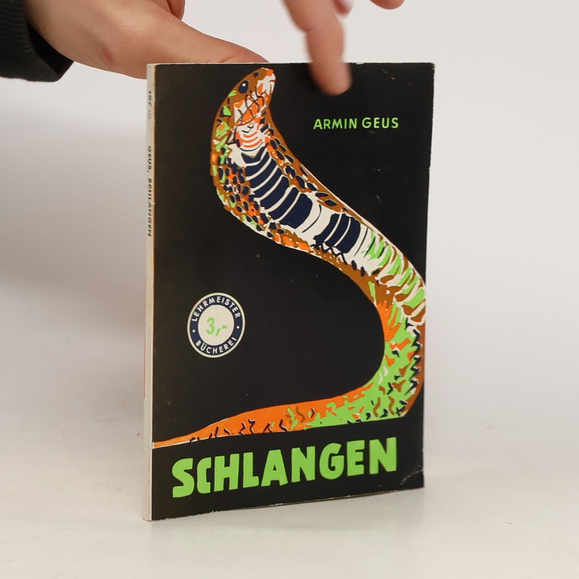 Armin Geus Schlangen ihre Haltung und Pflege