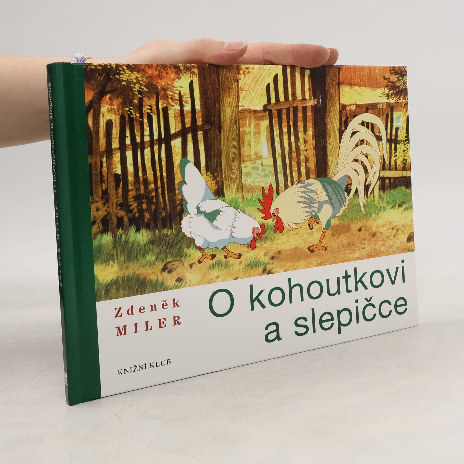 Zdeněk Miler O kohoutkovi a slepičce