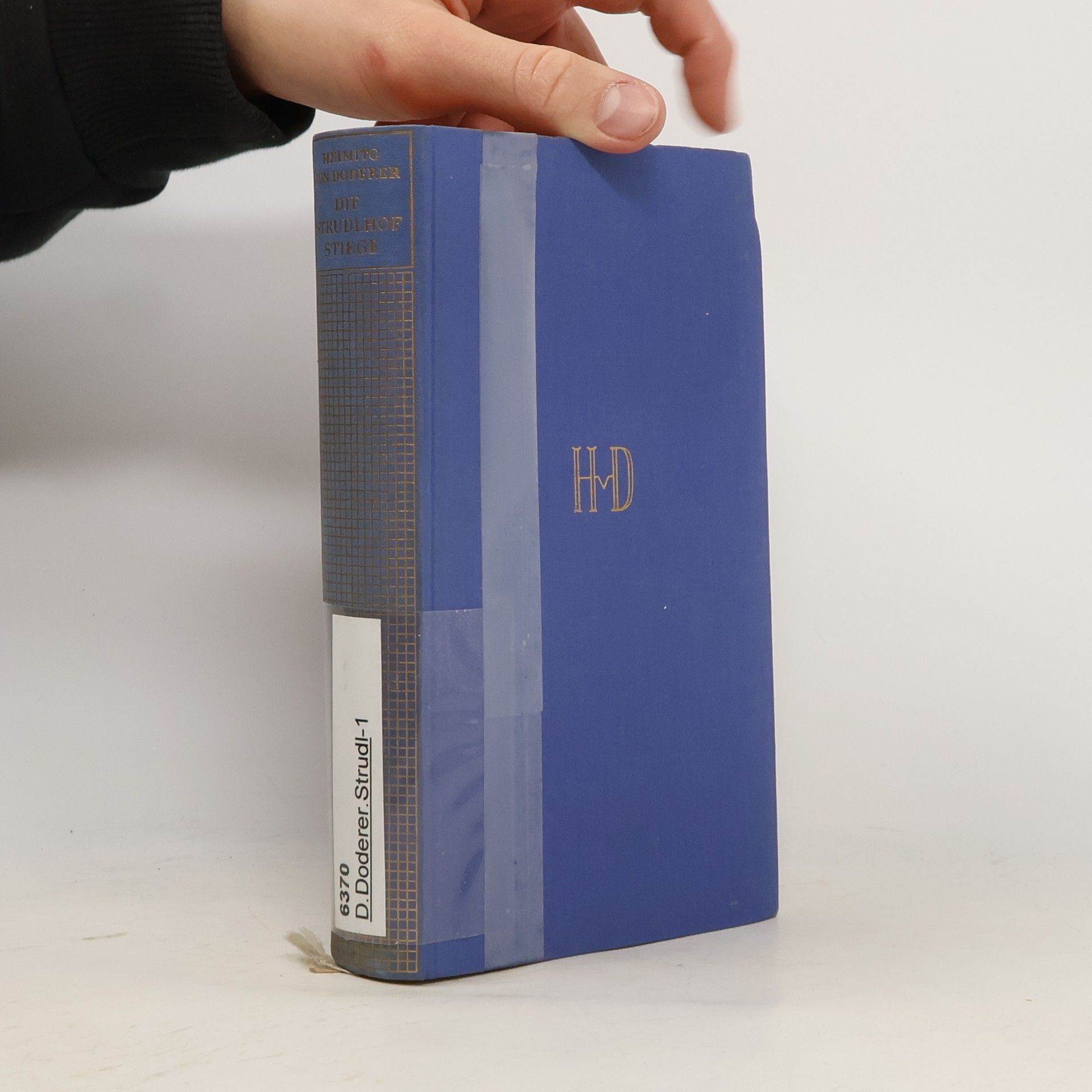 Heimito von Doderer Die Strudlhofstiege. Oder Melzer und die Tiefe der Jahre