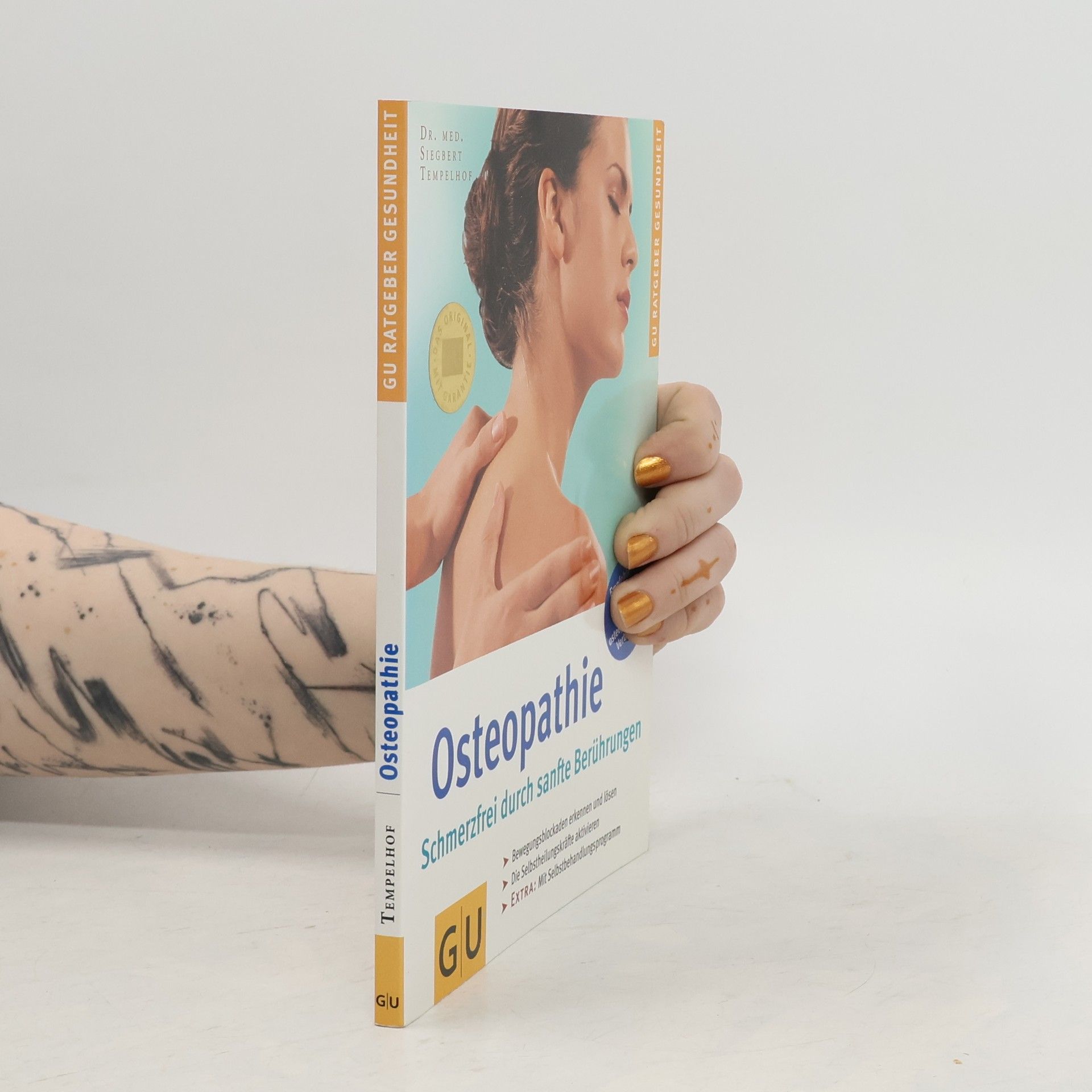 Osteopathie. Schmerzfrei durch sanfte Berührungen