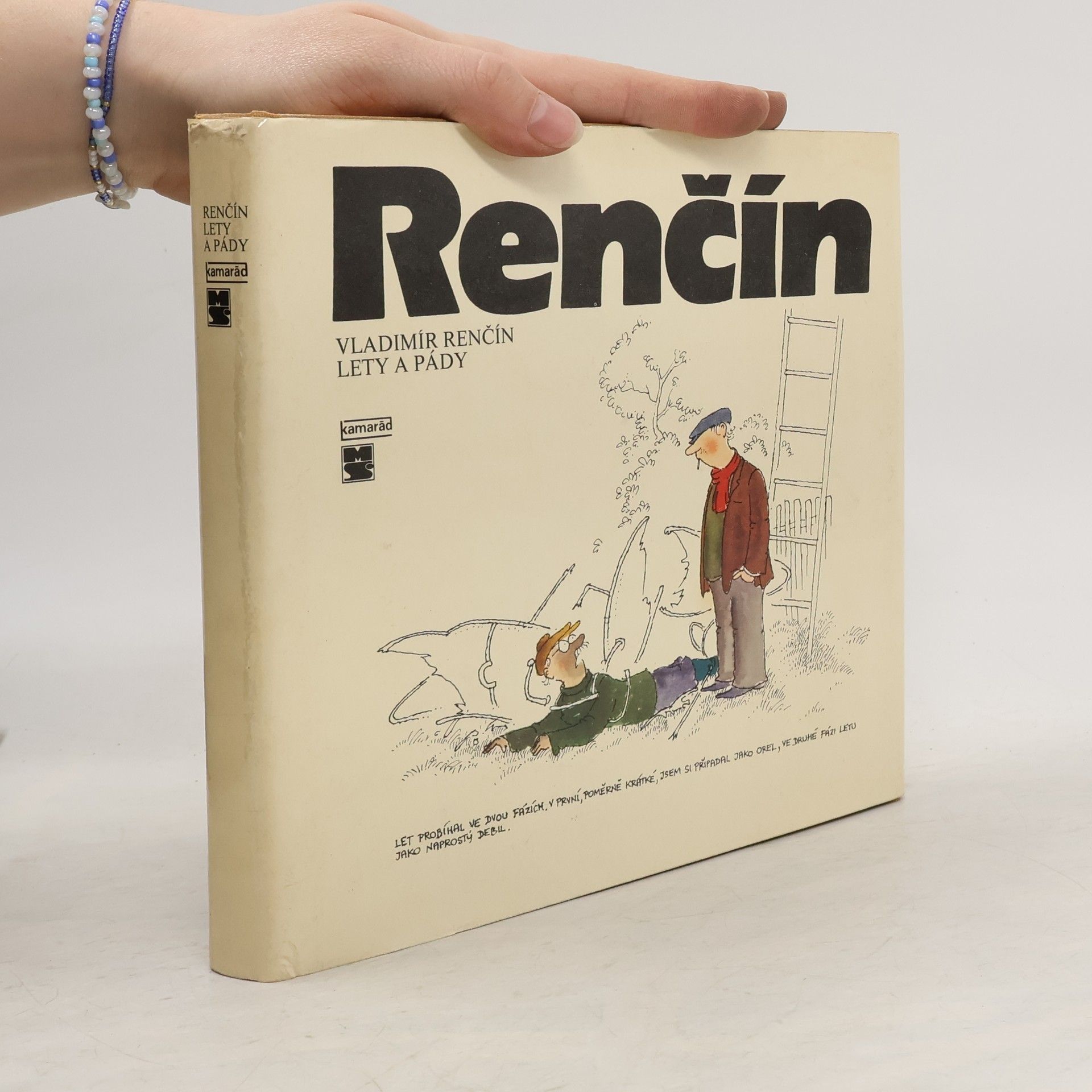 Vladimír Renčín Lety a pády