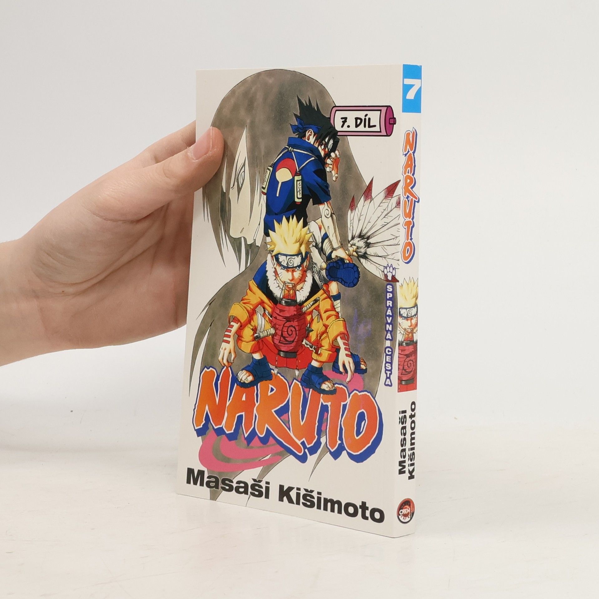Masashi Kishimoto Naruto. 7. díl, Správná cesta