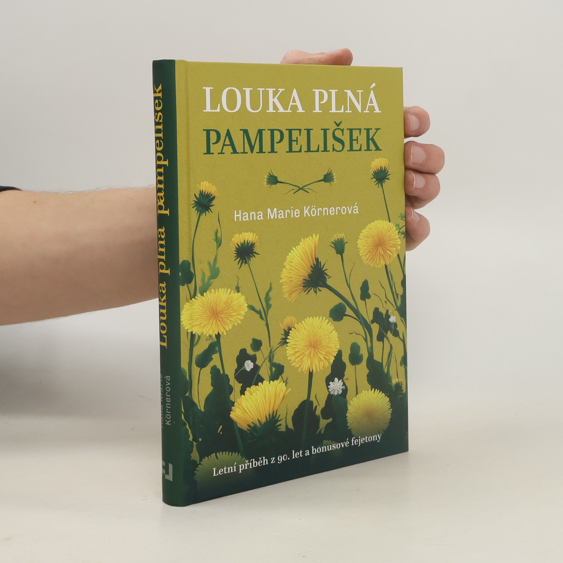 Hana Marie Körnerová Louka plná pampelišek