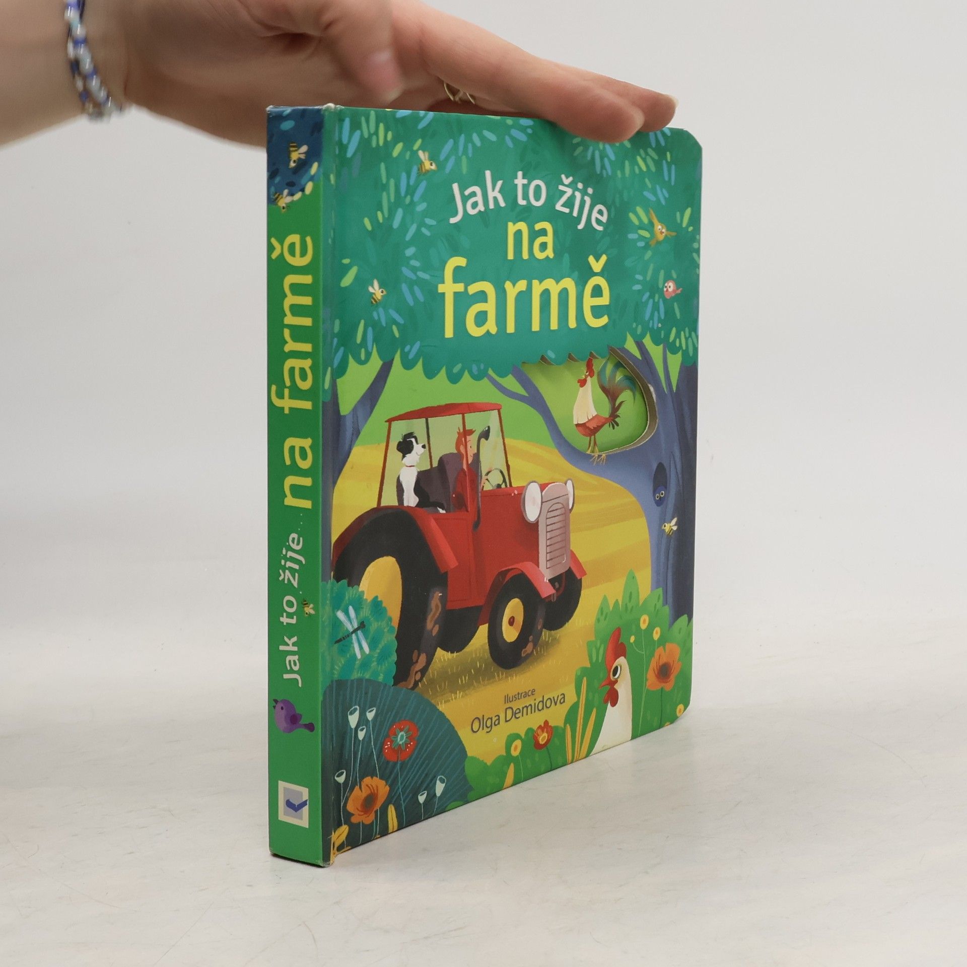 Anna Milbourne Jak to žije na farmě