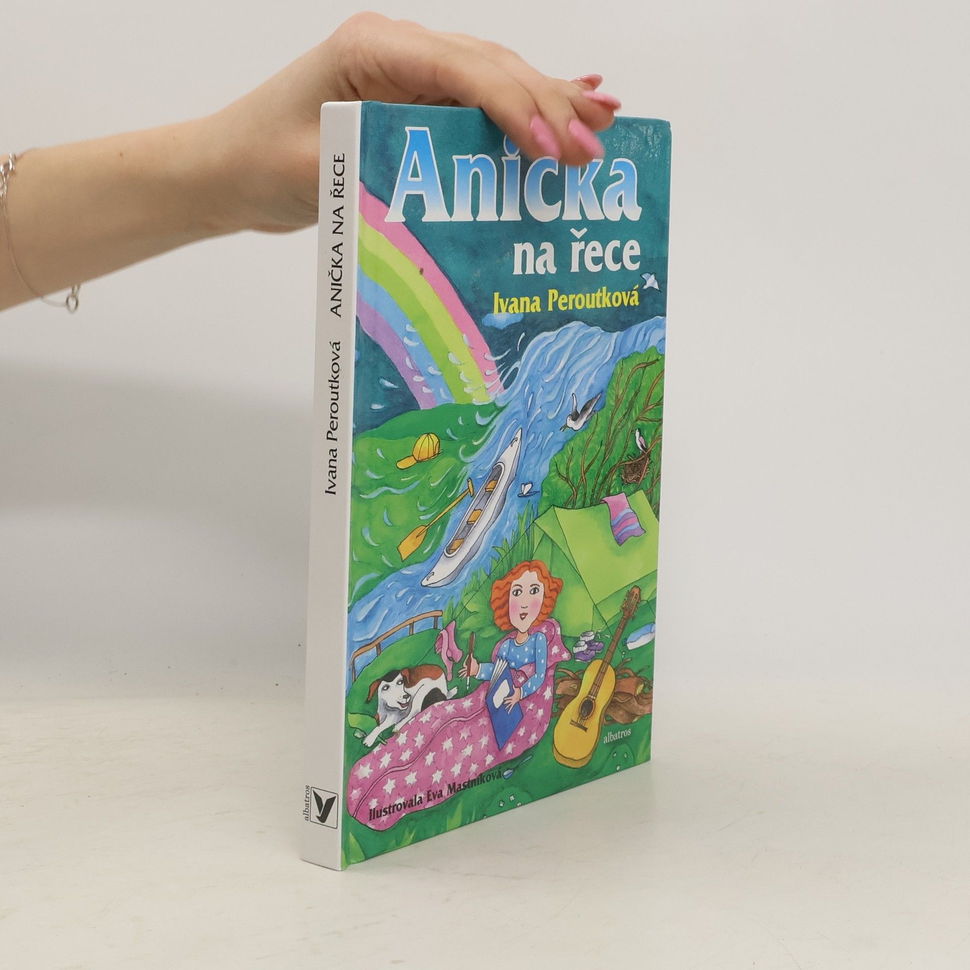 Ivana Peroutková Anička na řece