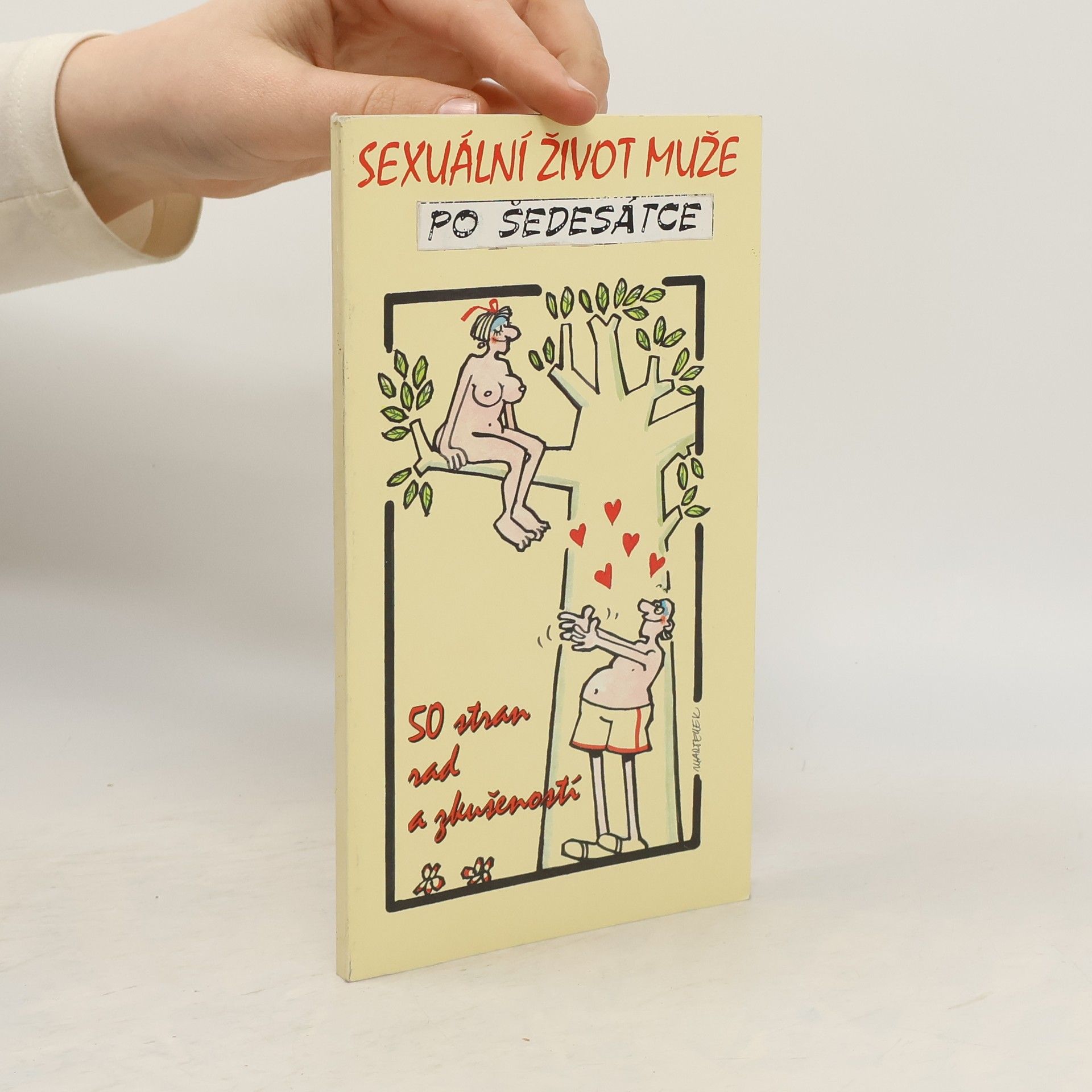 Autorenkollektiv Sexuální život muže po šedesátce