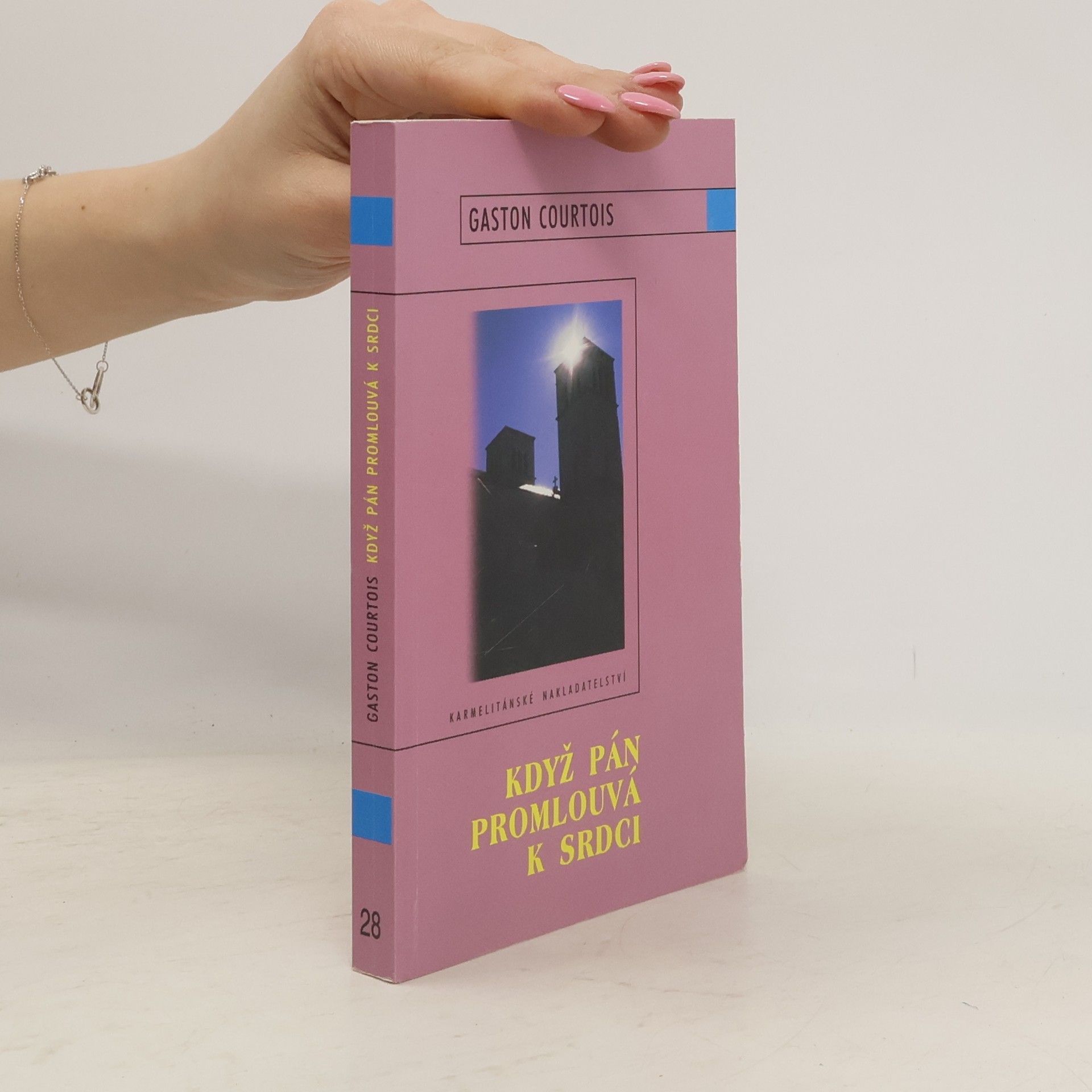 Gaston Courtois Když Pán promlouvá k srdci
